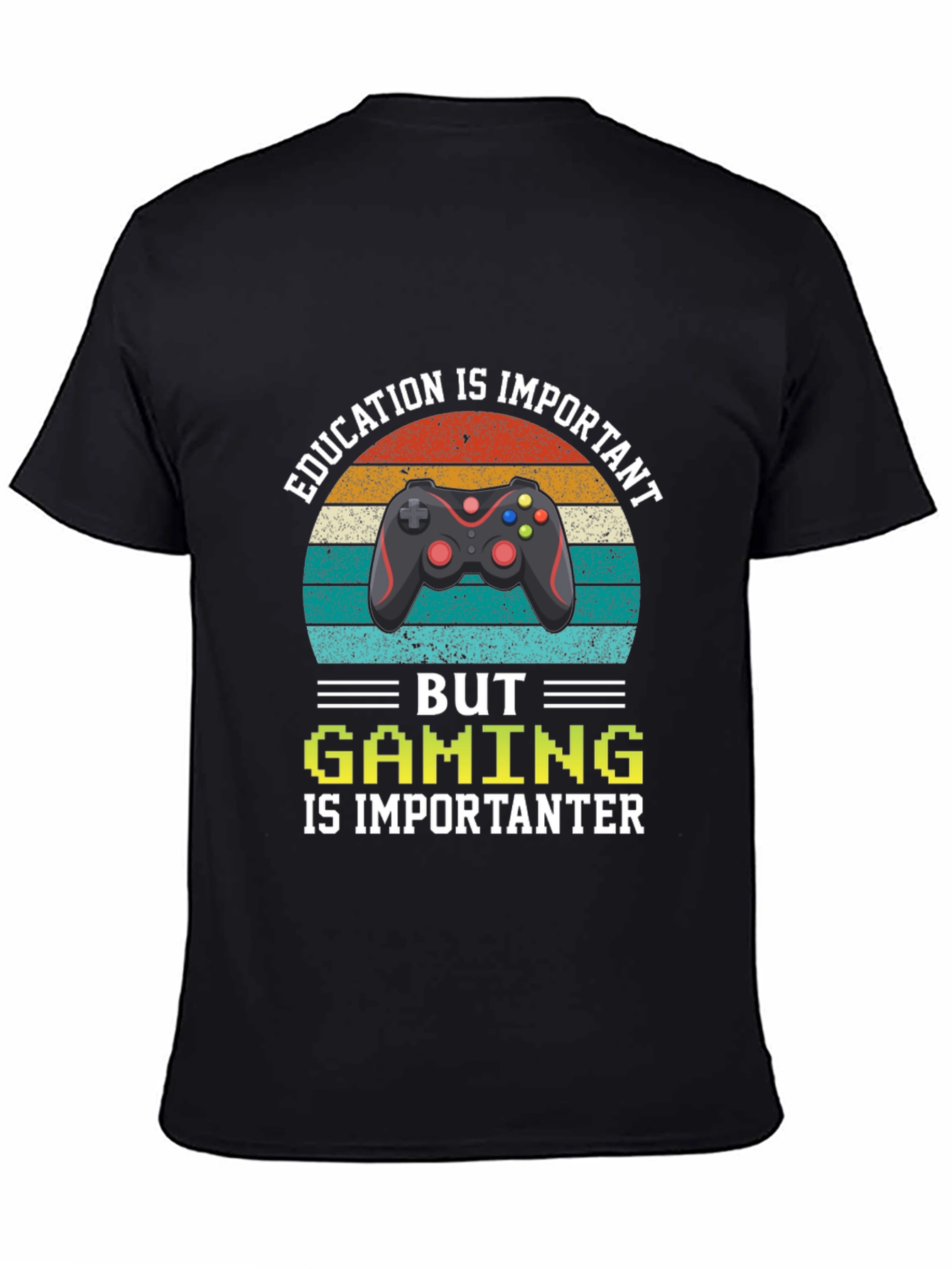 Gaming is Importanter Graphic T-Shirt