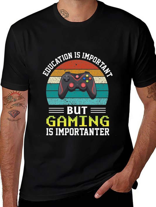 Gaming is Importanter Graphic T-Shirt