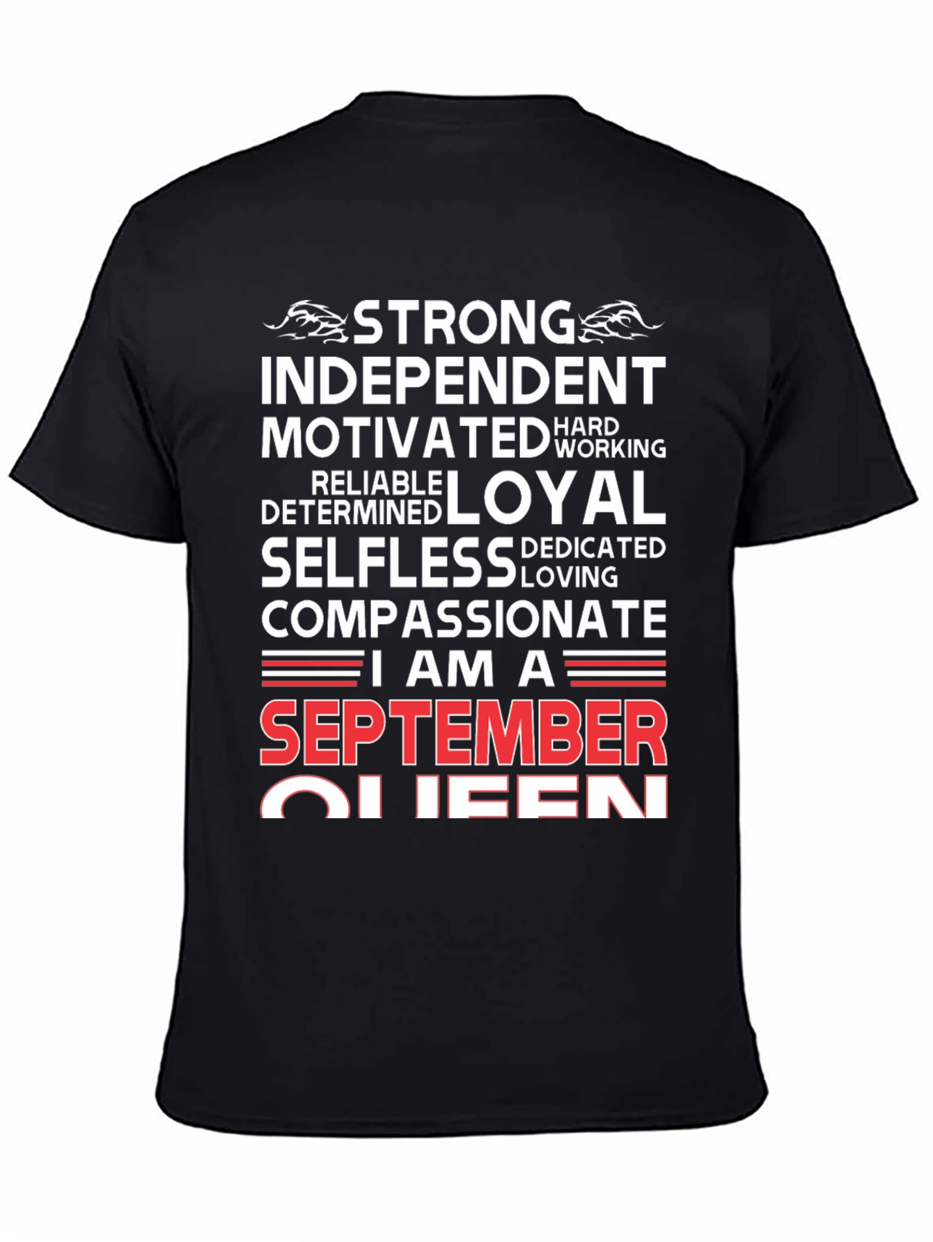 September Queen Graphic T-Shirt - Strong Independent Woman