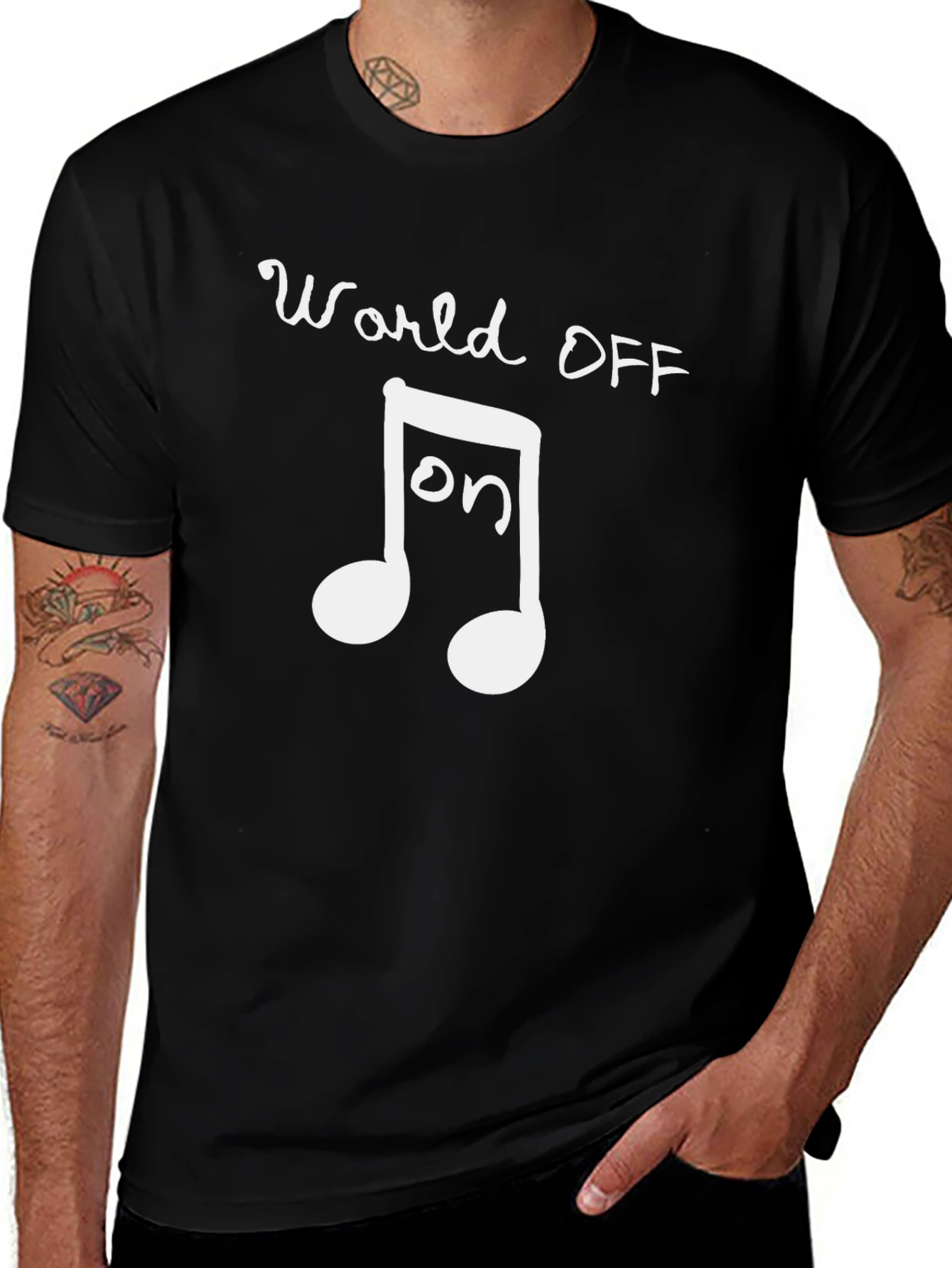 World OFF Music ON Black Tee Shirt