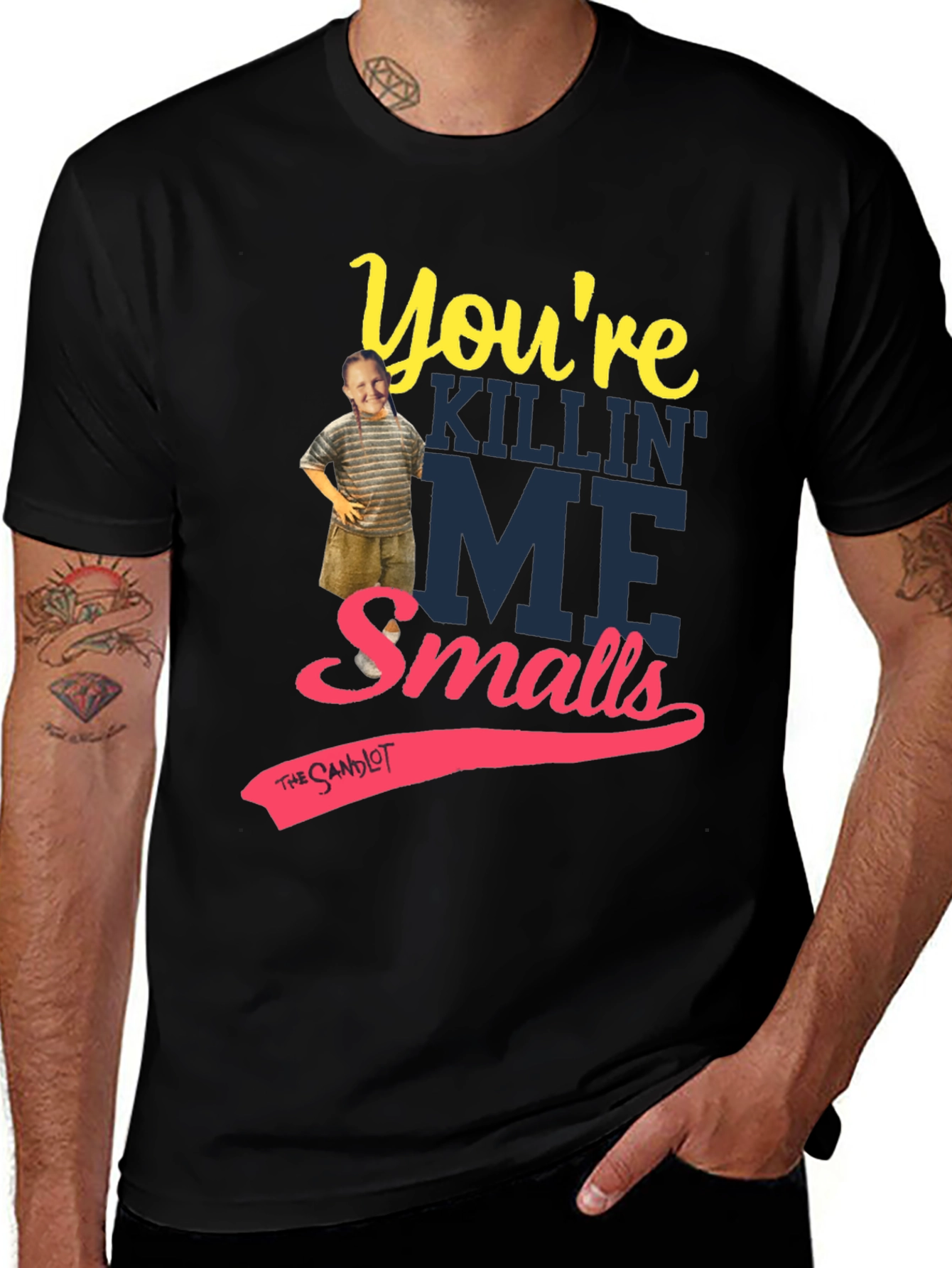 Youre Killin Me Smalls T-Shirt