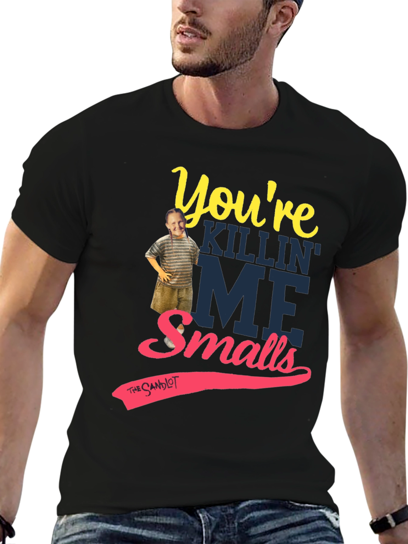 Youre Killin Me Smalls T-Shirt
