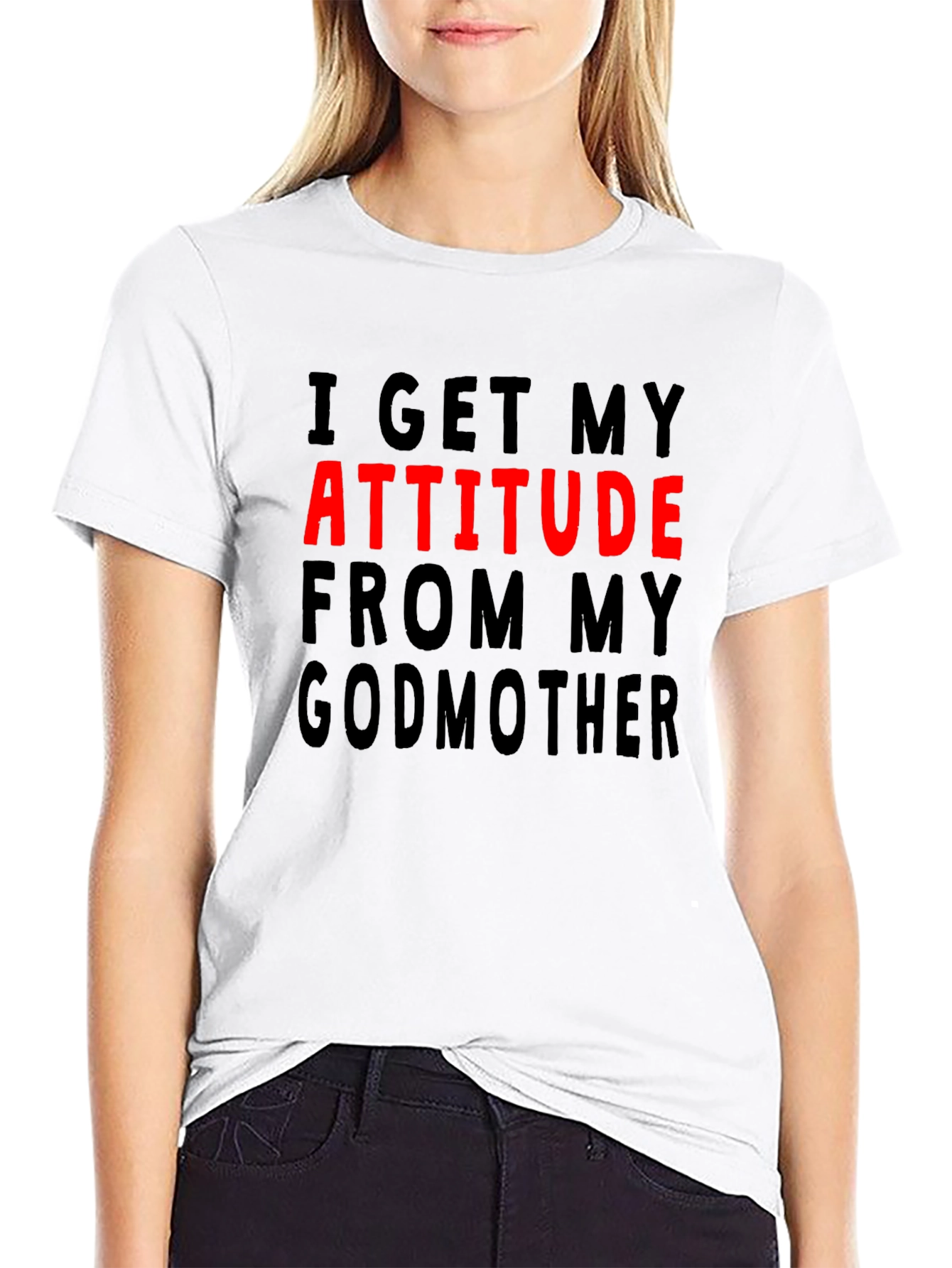 Attitude From My Godmother Graphic T-Shirt
