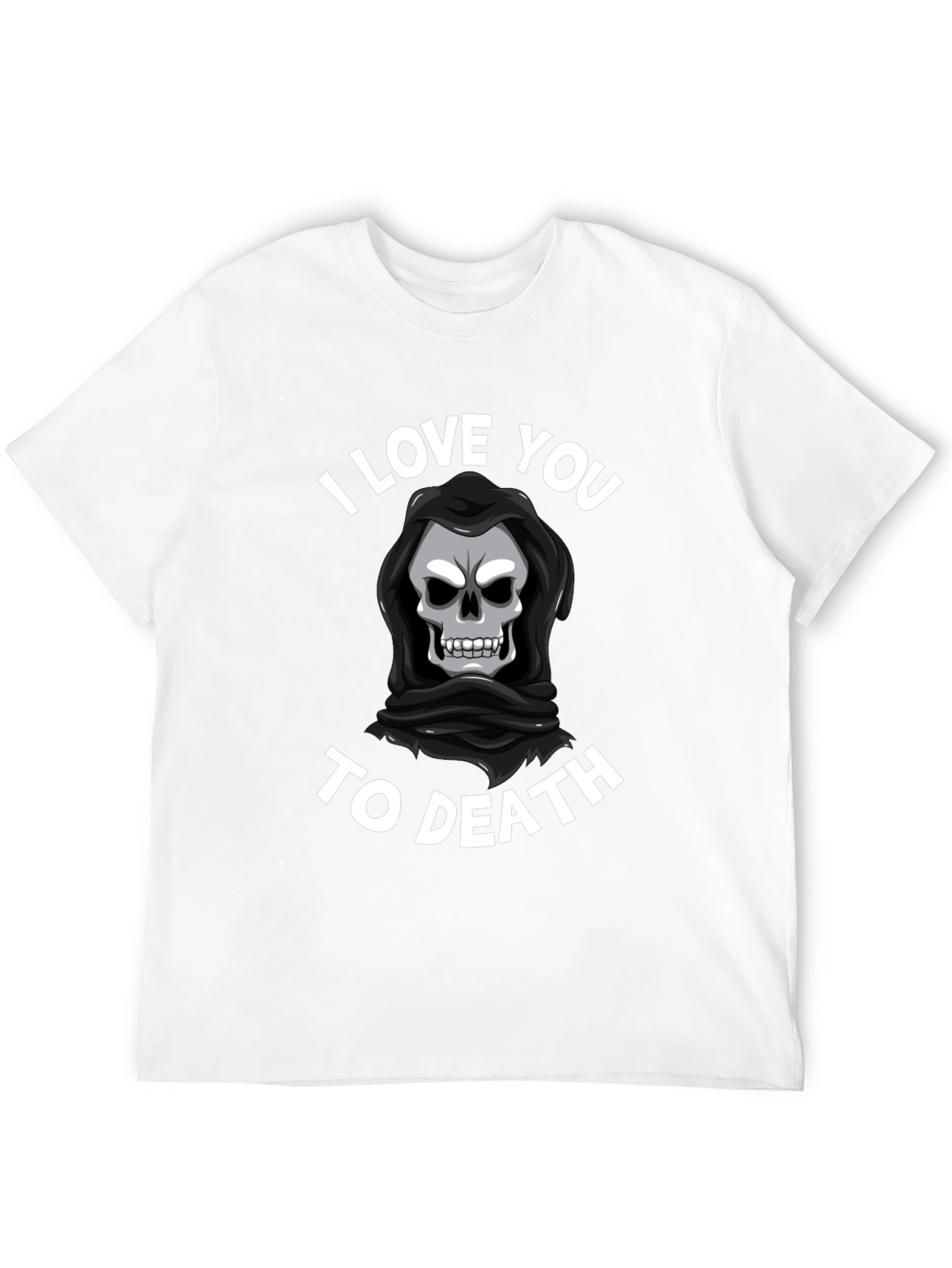 I Love You To Death Graphic Tee