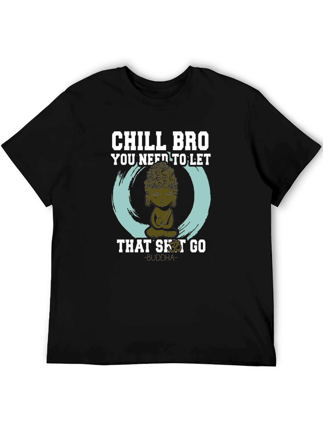 Chill Bro Buddha Graphic Tee - Relaxed Fit