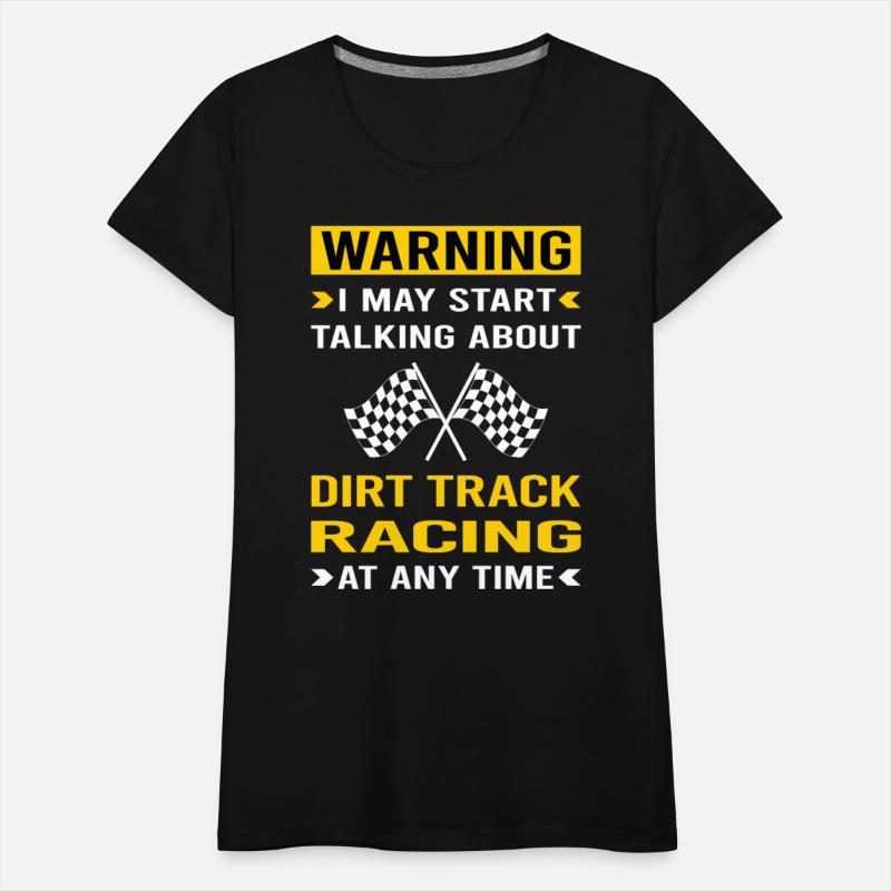 Warning Dirt Track Racing Race