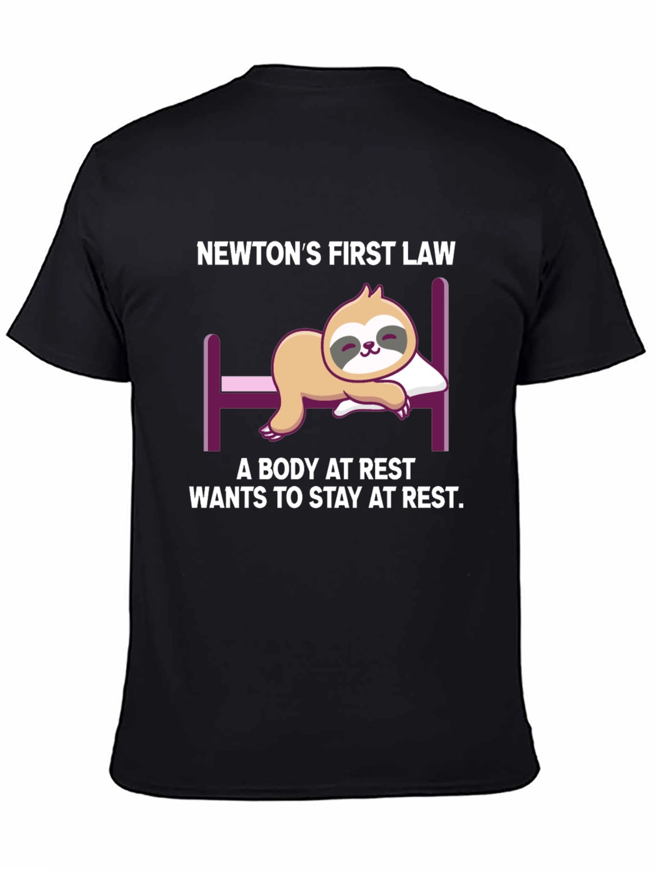 Newtons First Law Sloth T-Shirt: Restful Physics