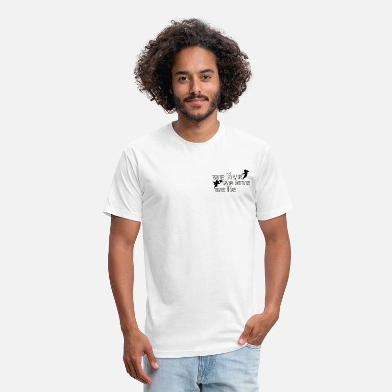 we love, we live, we lie