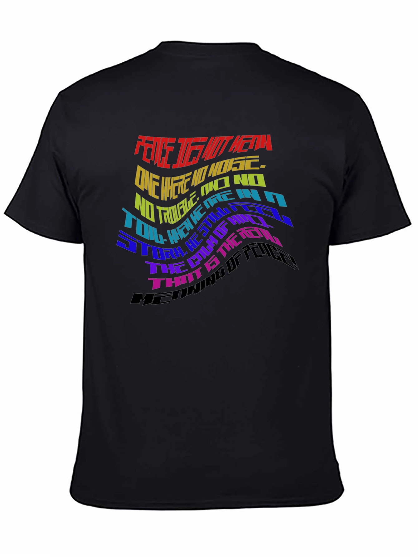 Peace Does Not Mean T-Shirt