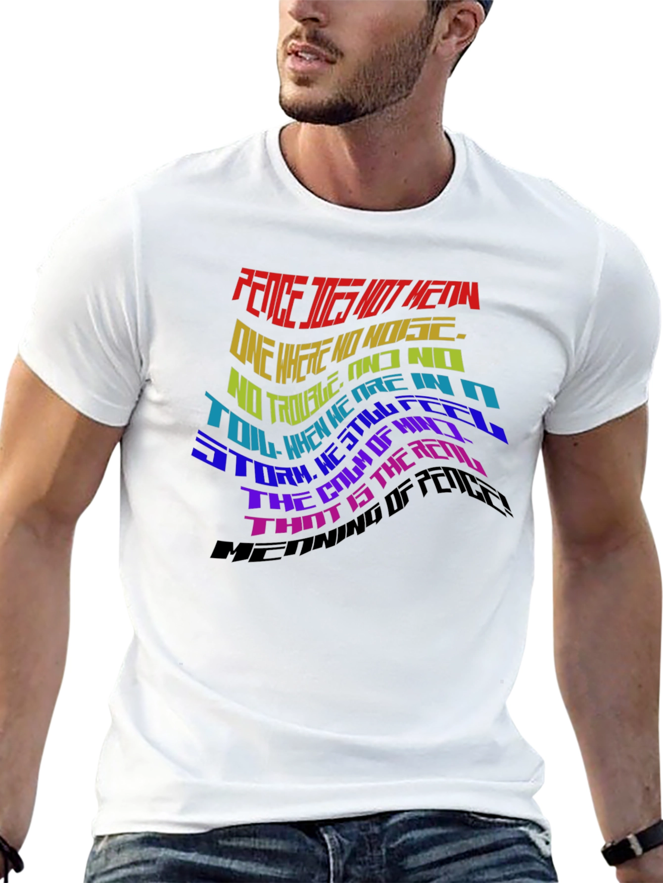 Peace Does Not Mean T-Shirt