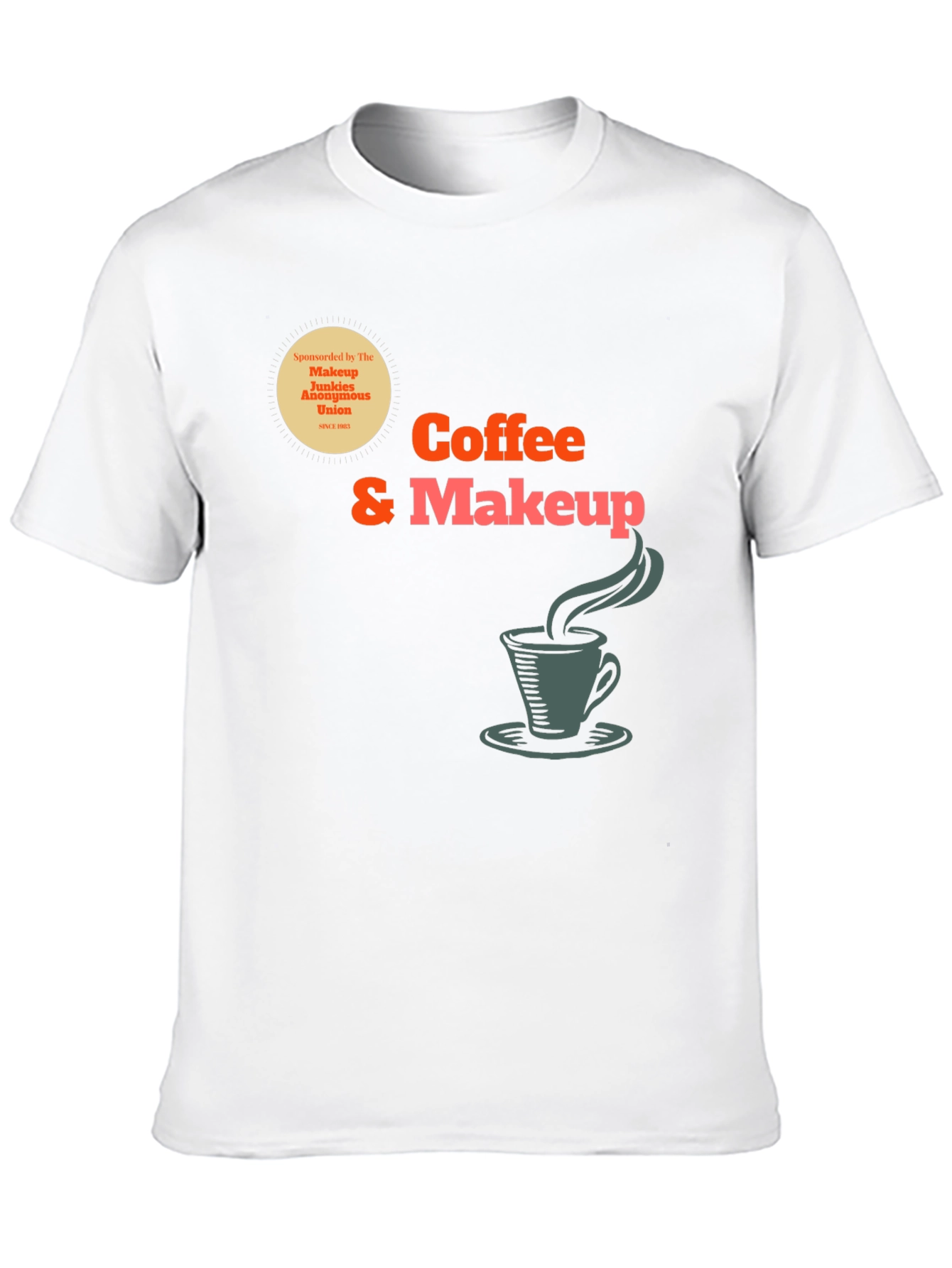 Coffee & Makeup T-Shirt