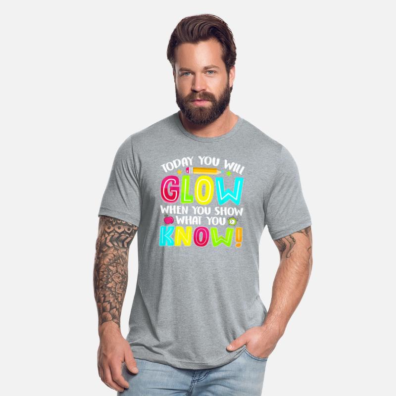 What You Show Testing Day Exam Teachers Students