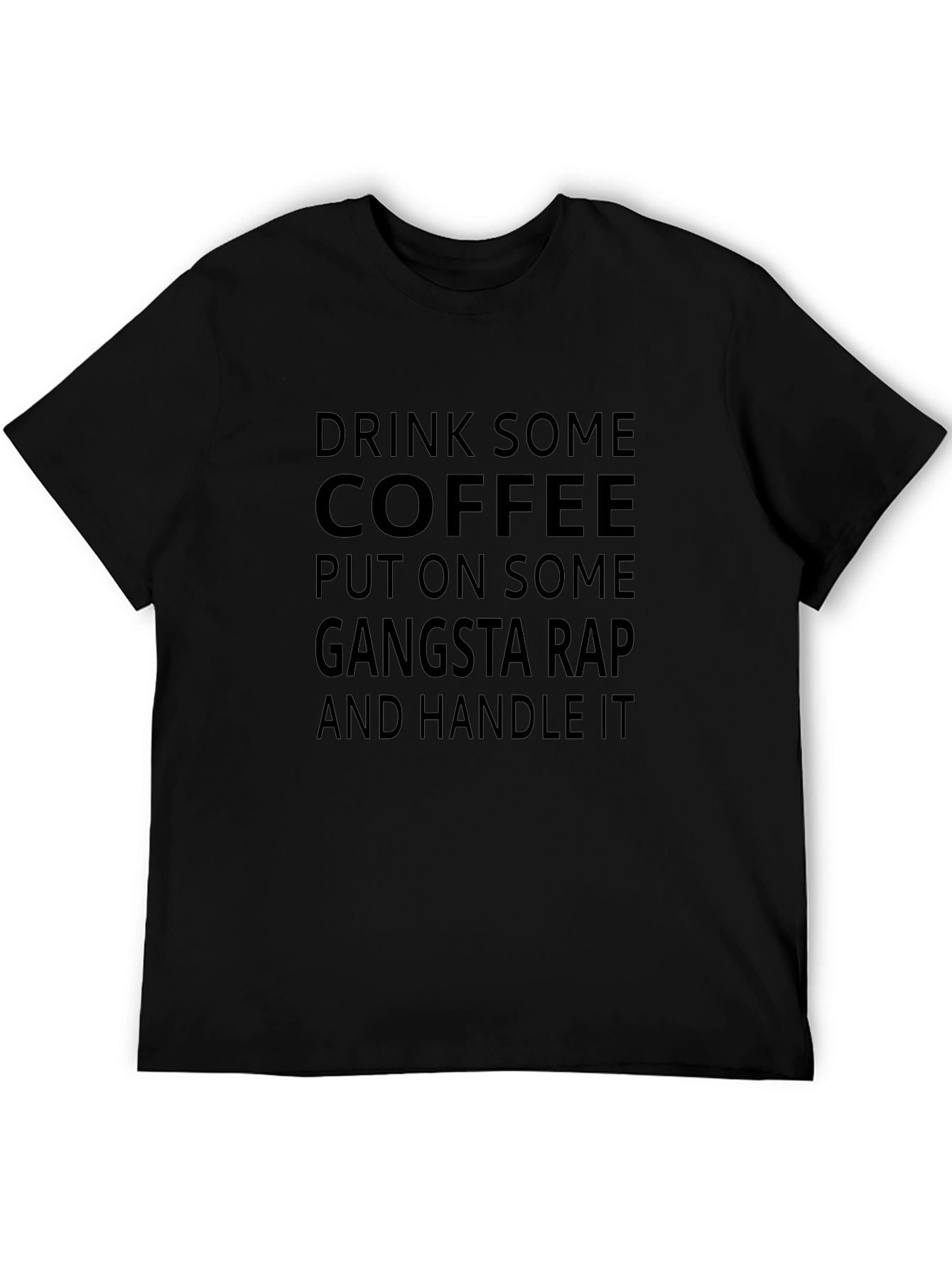 Drink Coffee & Handle It T-Shirt