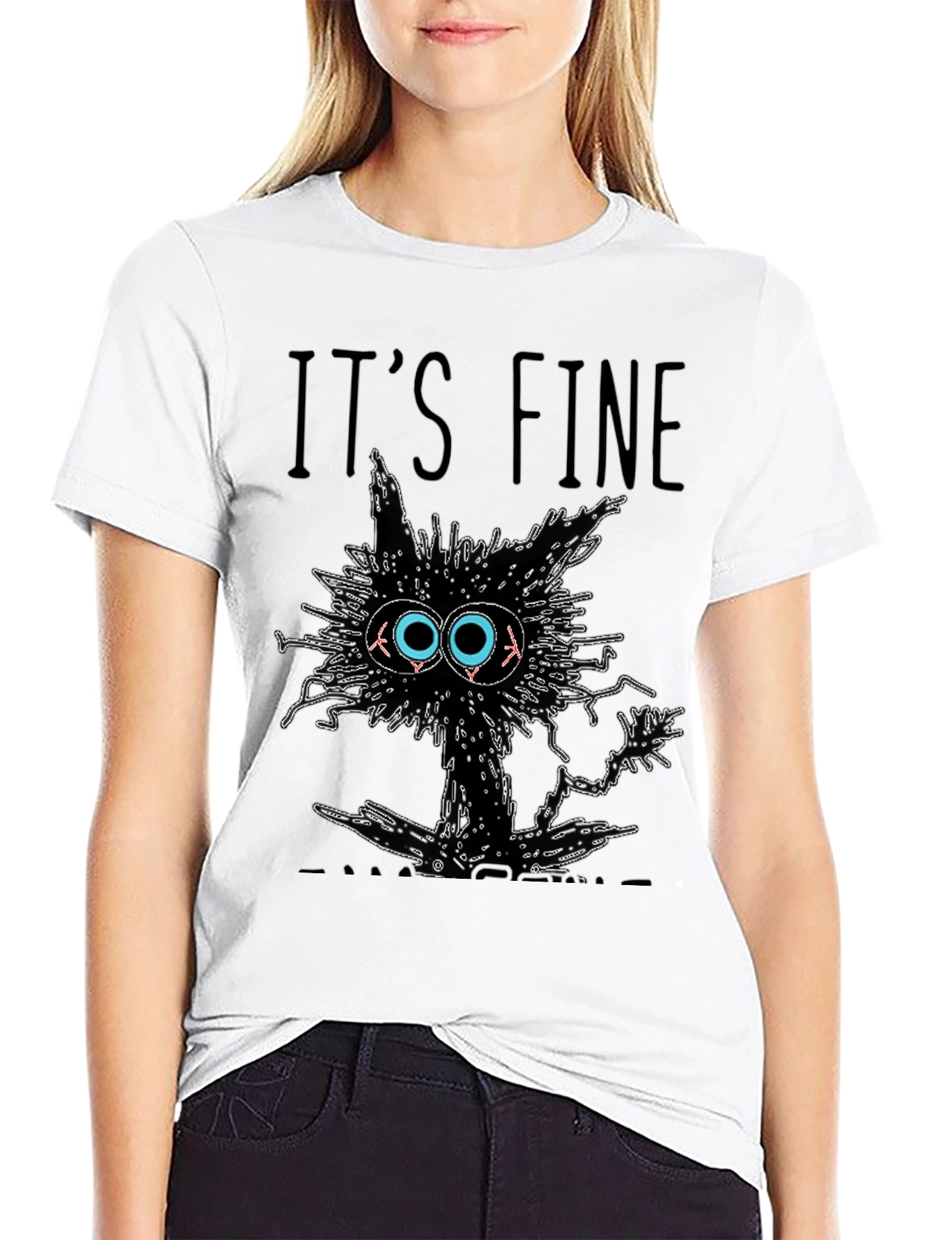 Its Fine Im Fine Everything Is Fine T-Shirt