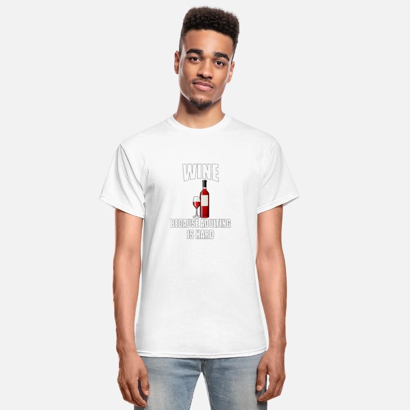 Wine because adulting is hard boy