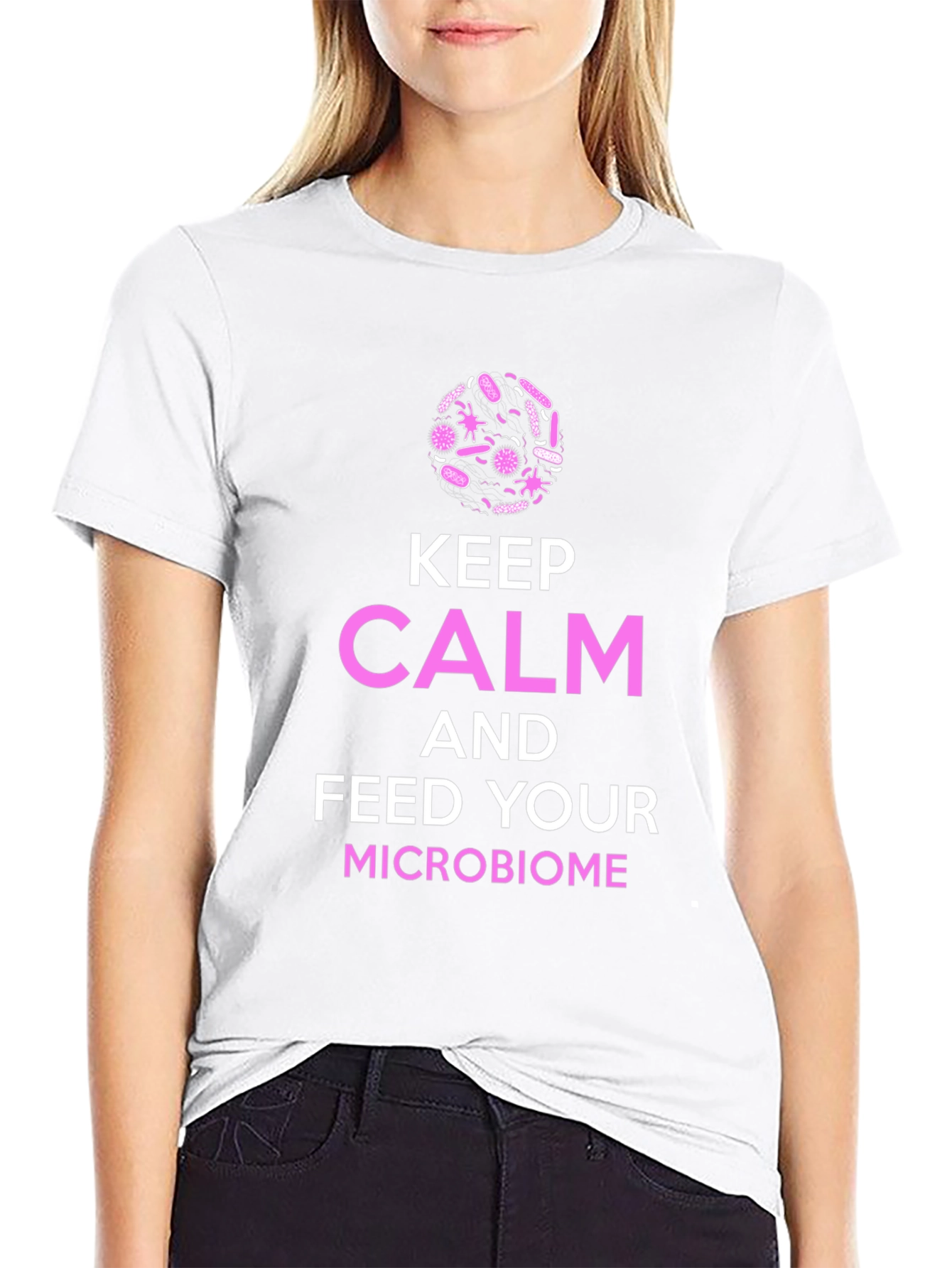 Keep Calm Microbiome T-Shirt -  Science Graphic Tee