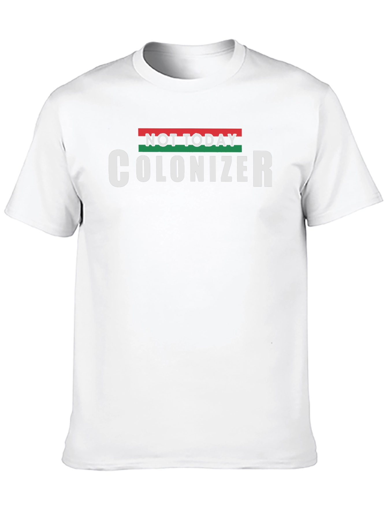 Not Today Colonizer Graphic Tee