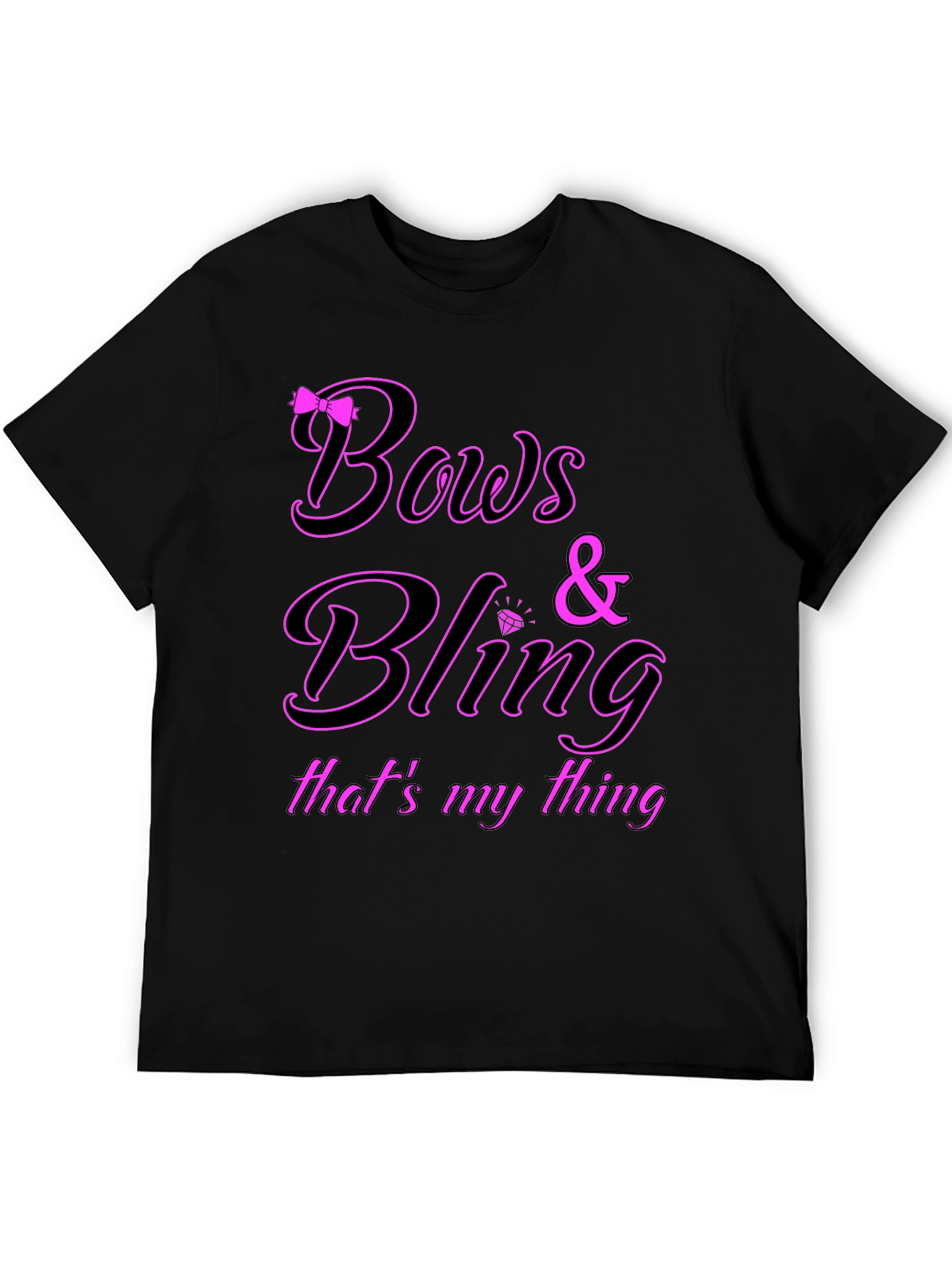 Bows & Bling T-Shirt - Thats My Thing!