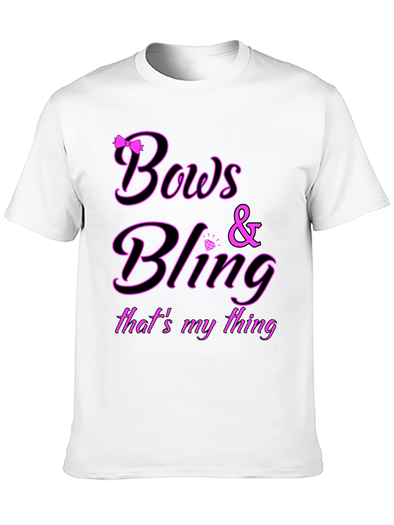 Bows & Bling T-Shirt - Thats My Thing!