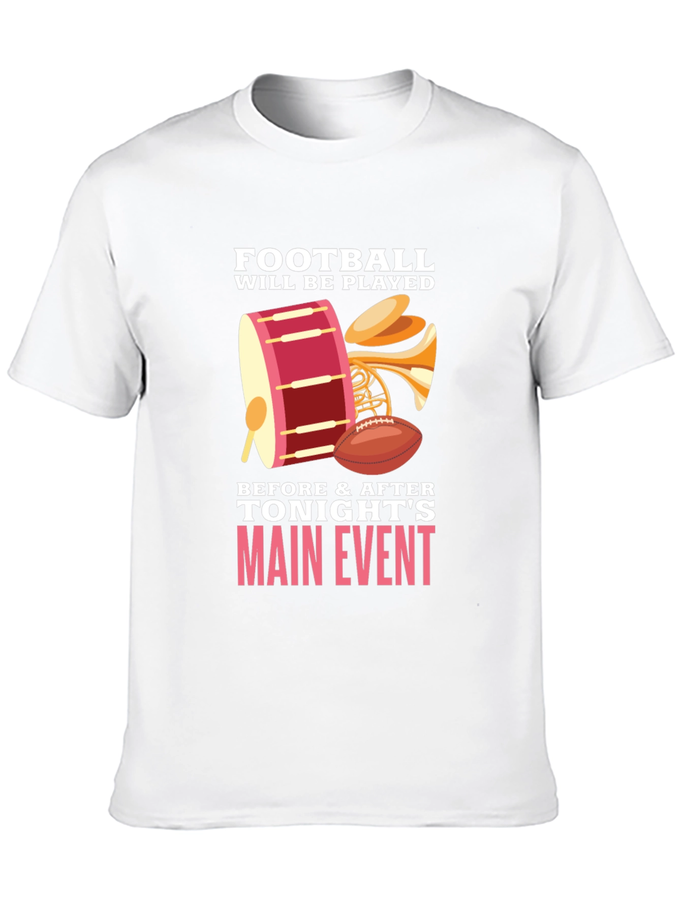 Football Will Be Played T-Shirt