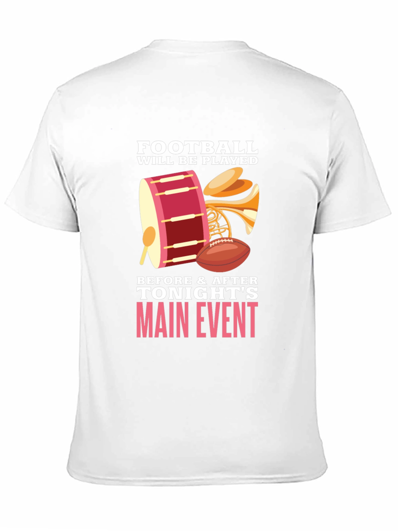 Football Will Be Played T-Shirt