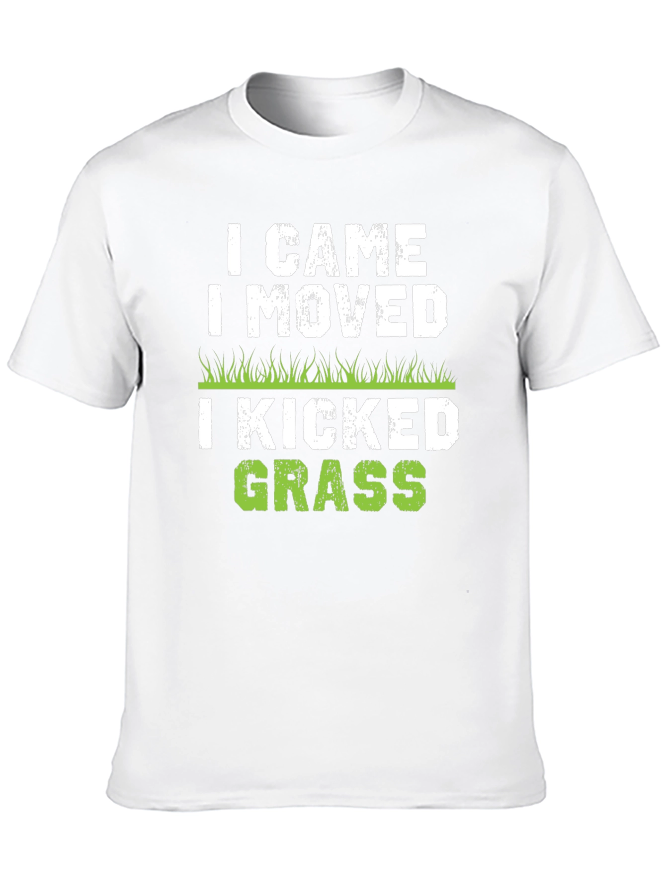 I Came I Moved I Kicked Grass Black T-Shirt
