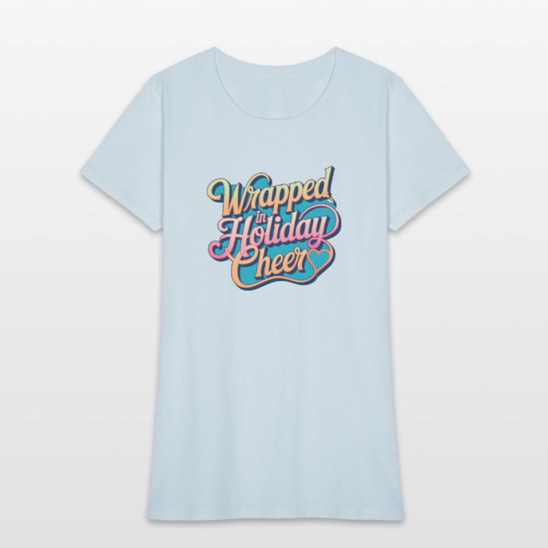 Wrapped in Holiday Cheer -Typography Design