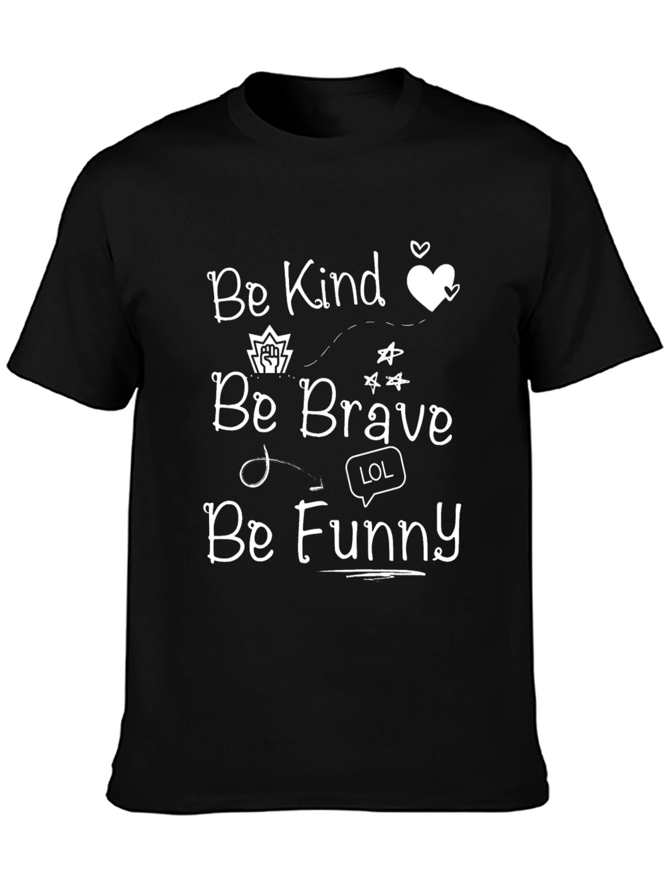 Be Kind Brave Funny Graphic T-Shirt
