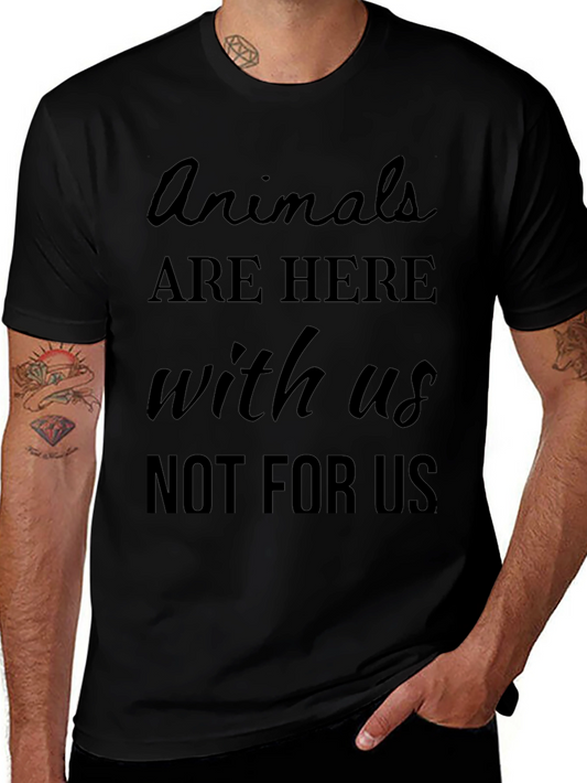 Animals Are Here With Us T-Shirt