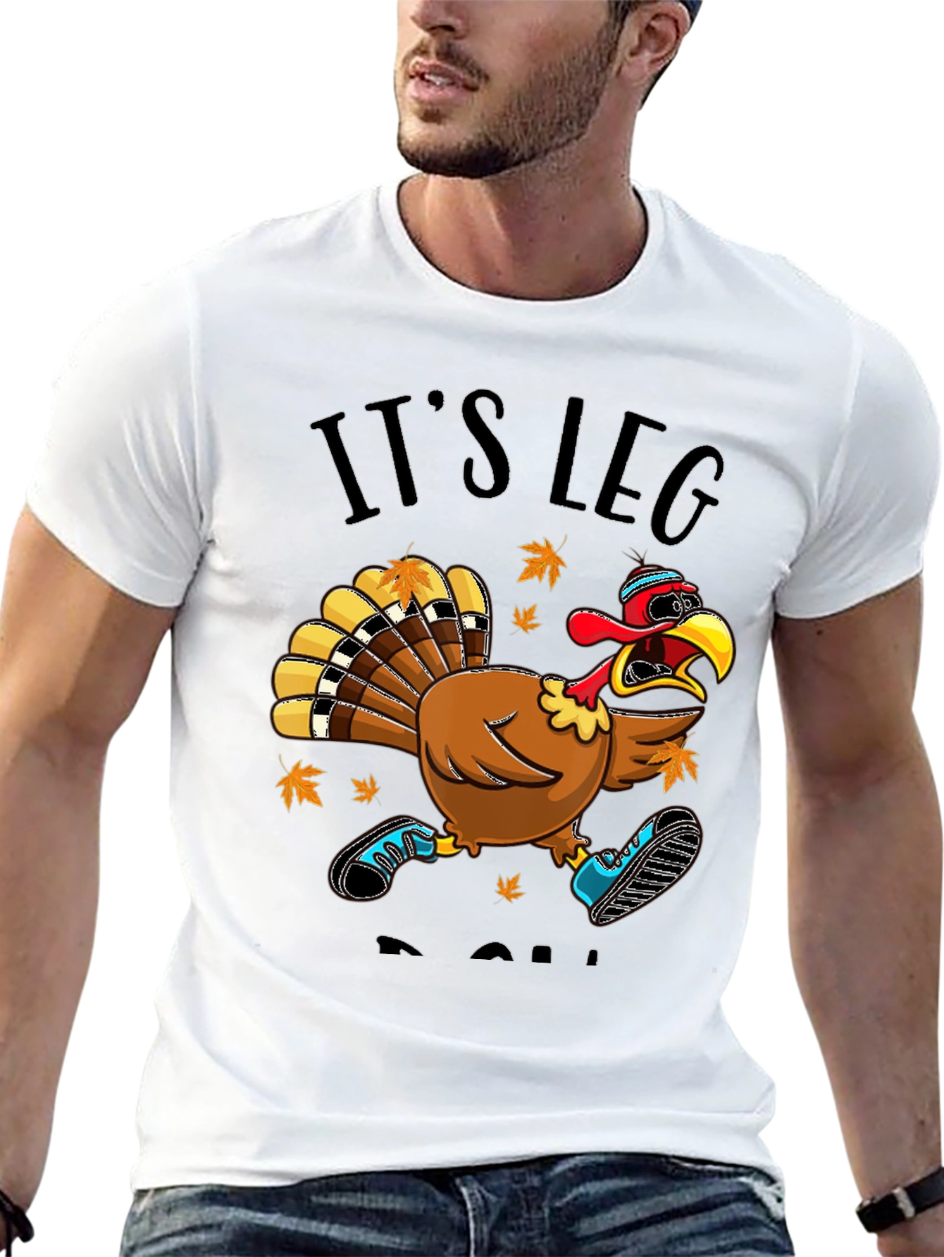 Its Leg Day Turkey Run T-Shirt