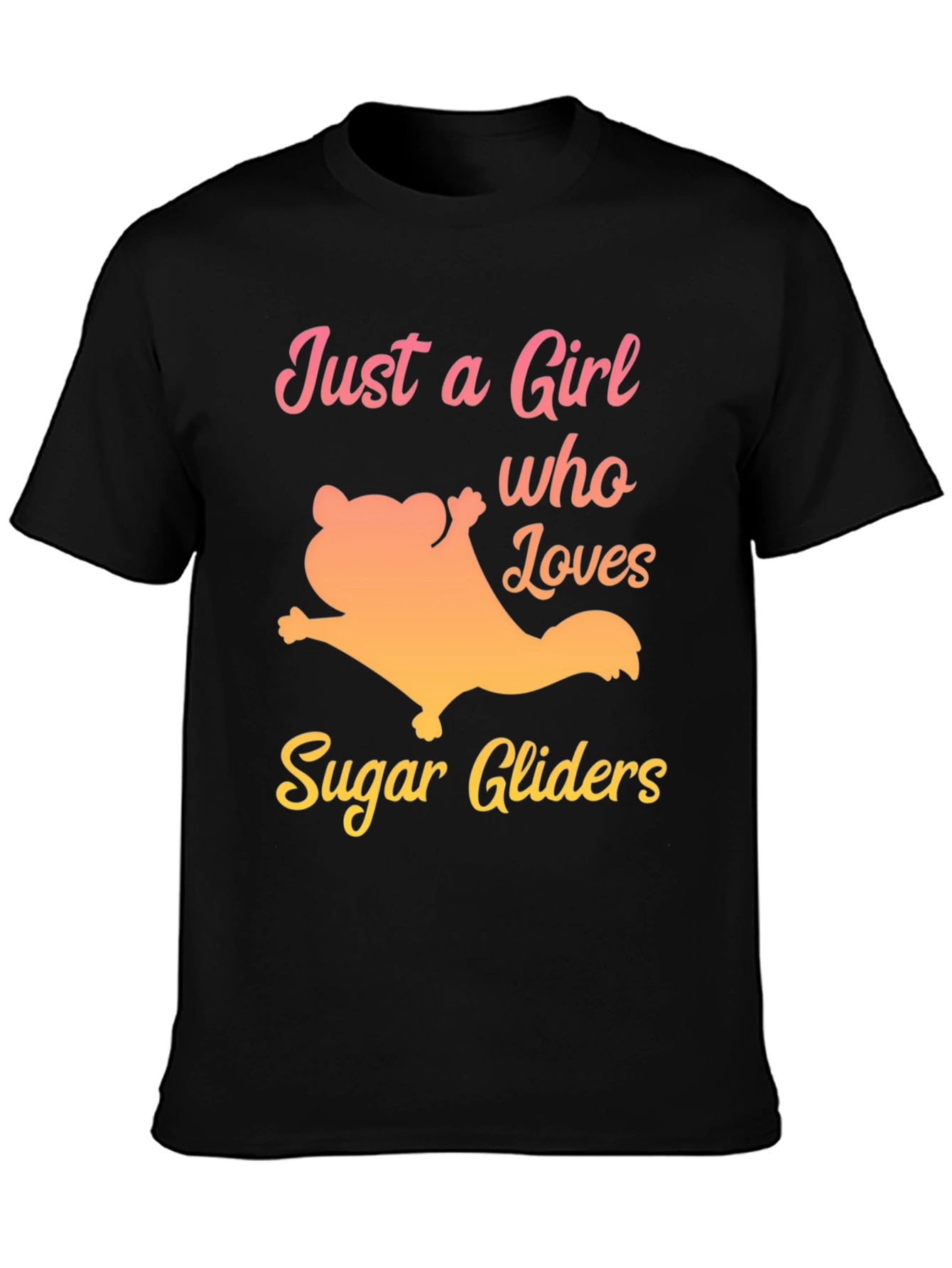 Just A Girl Who Loves Sugar Gliders T-Shirt