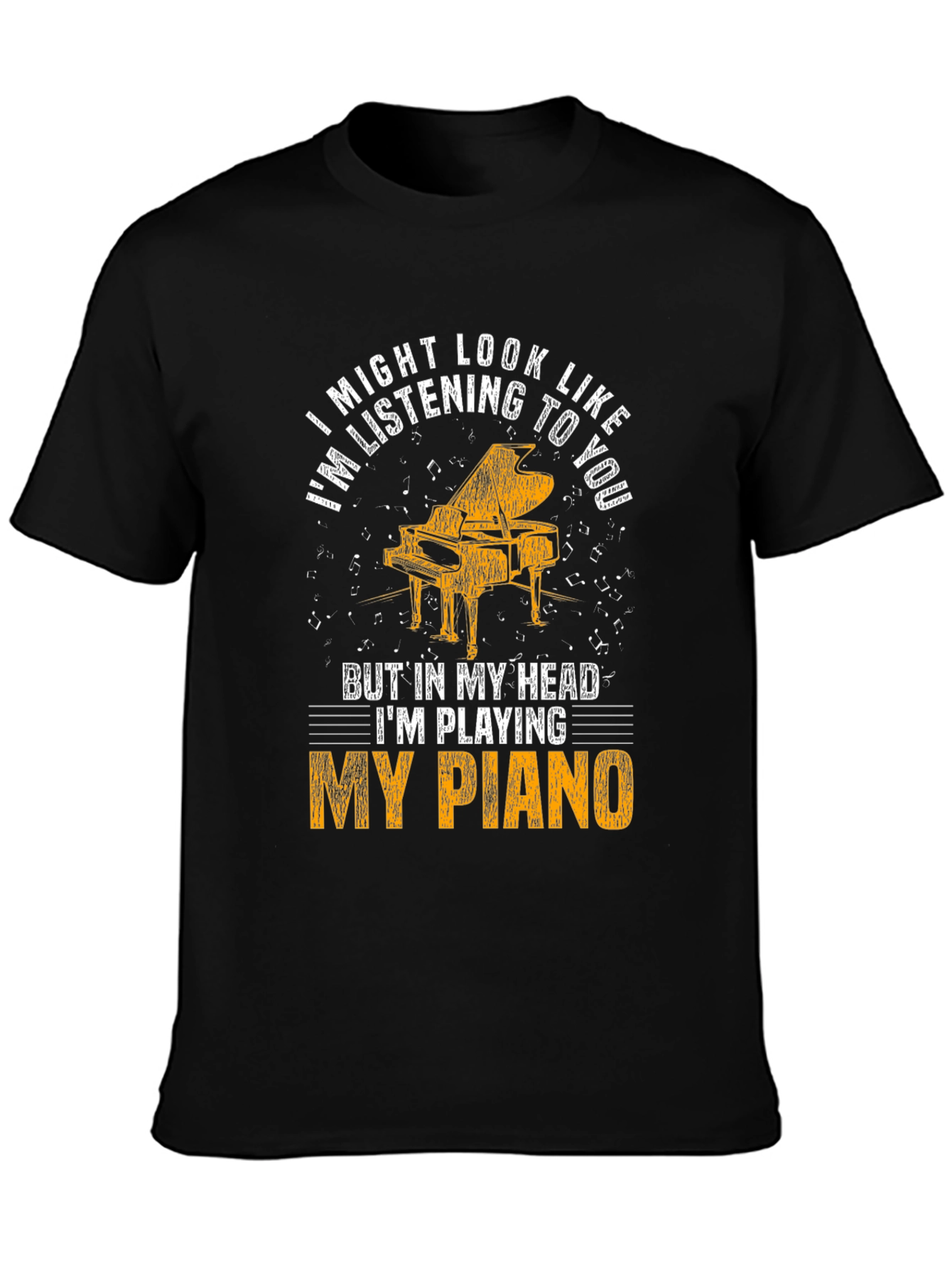 Piano Lover T-Shirt: Im Playing My Piano!