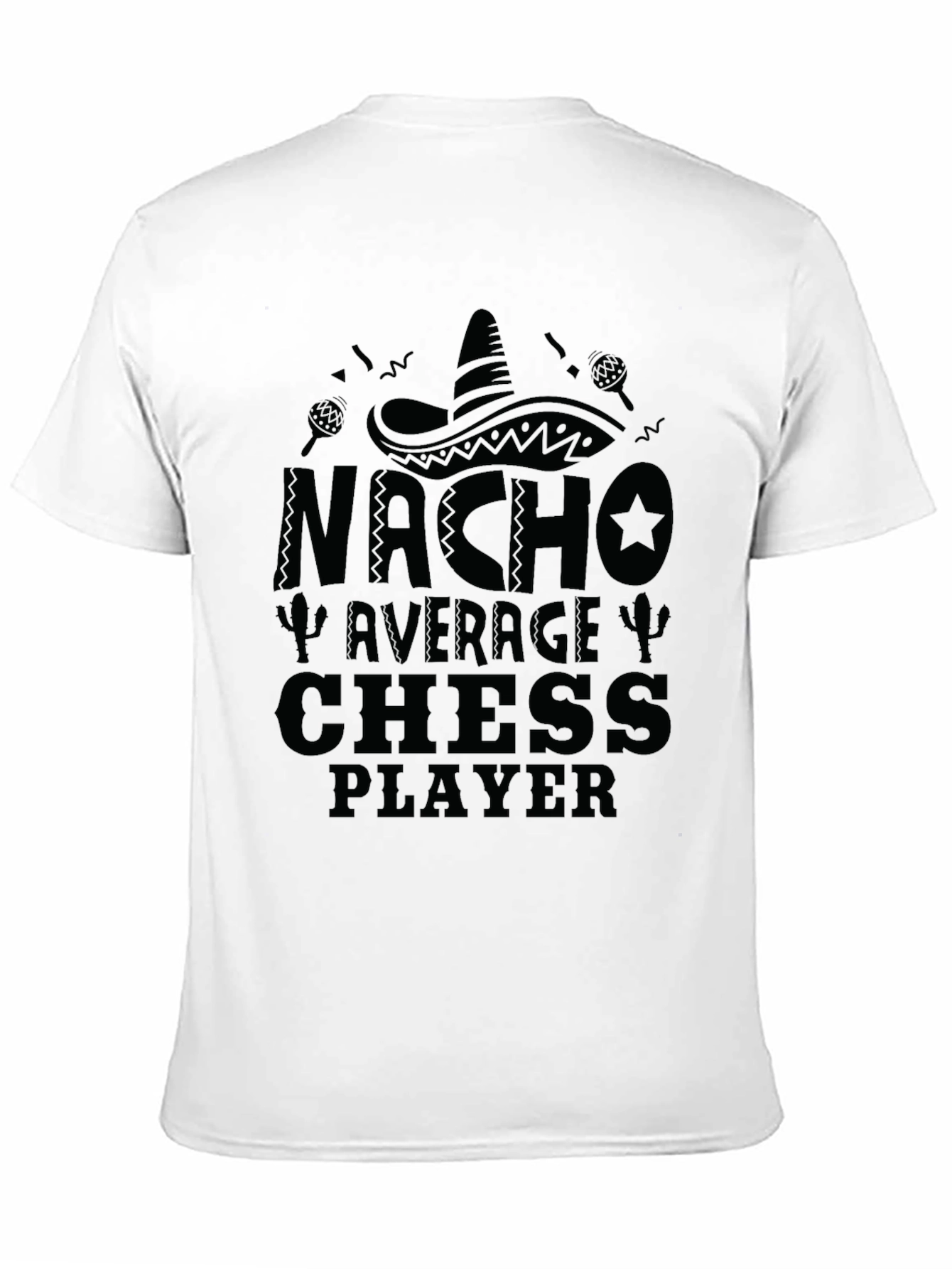 Nacho Average Chess Player Graphic Tee