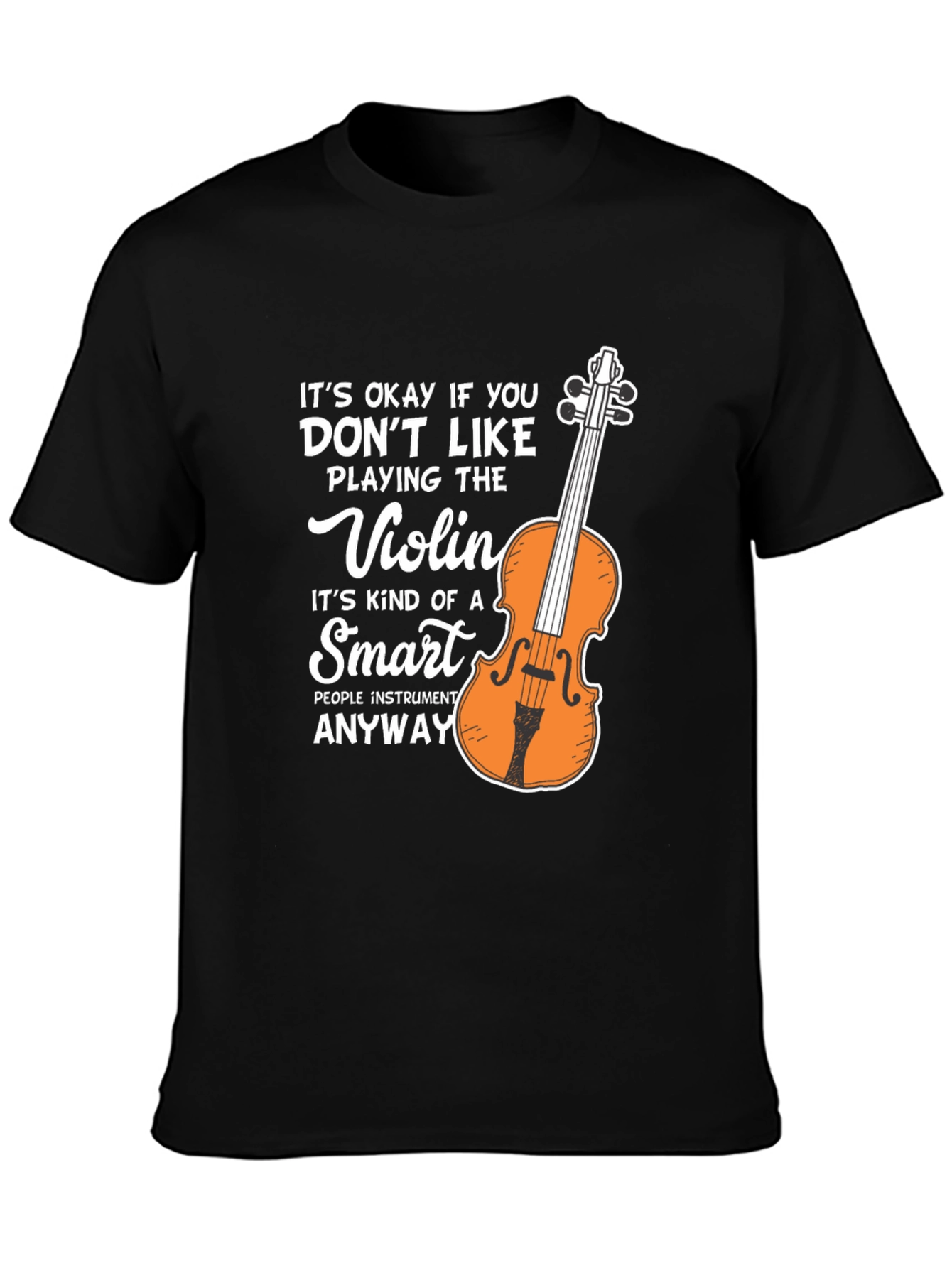 Funny Violin T-Shirt Smart People Instrument Musician Tee
