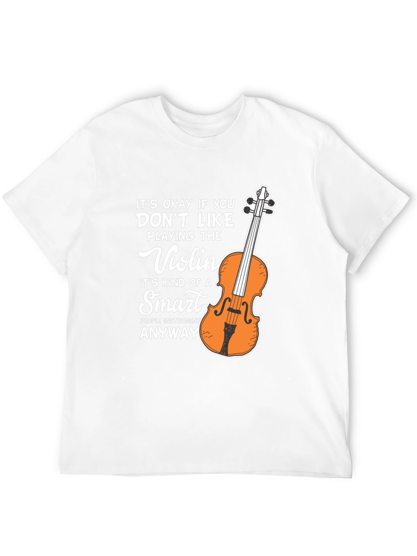 Funny Violin T-Shirt Smart People Instrument Musician Tee