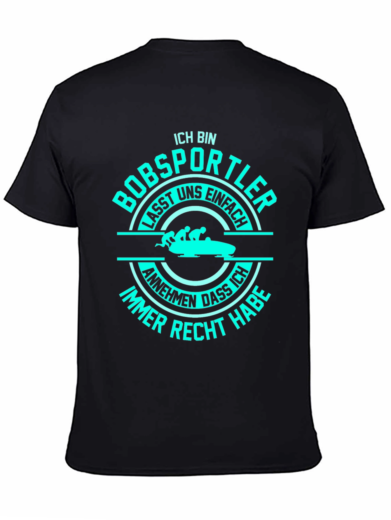 Ich Bin Bobsportler Graphic Tee