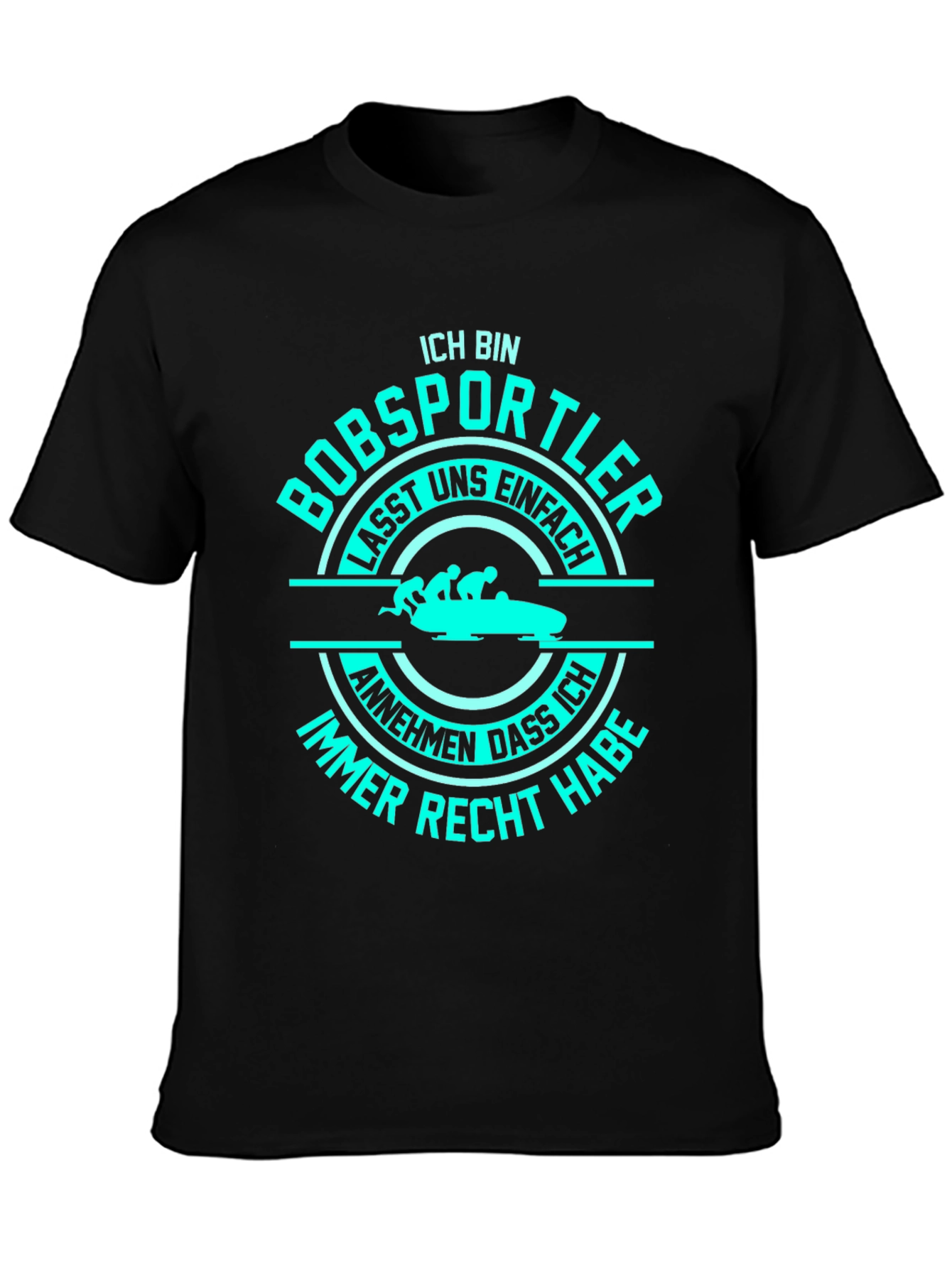 Ich Bin Bobsportler Graphic Tee