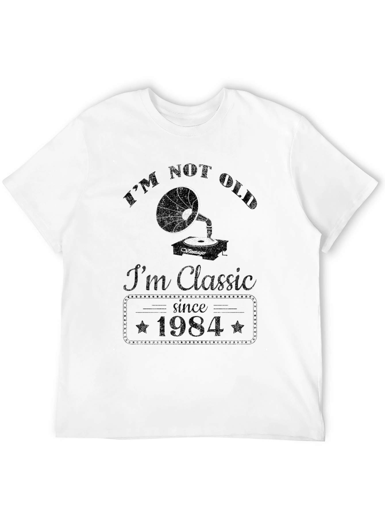 Im Not Old Im Classic Since 1984 T-Shirt