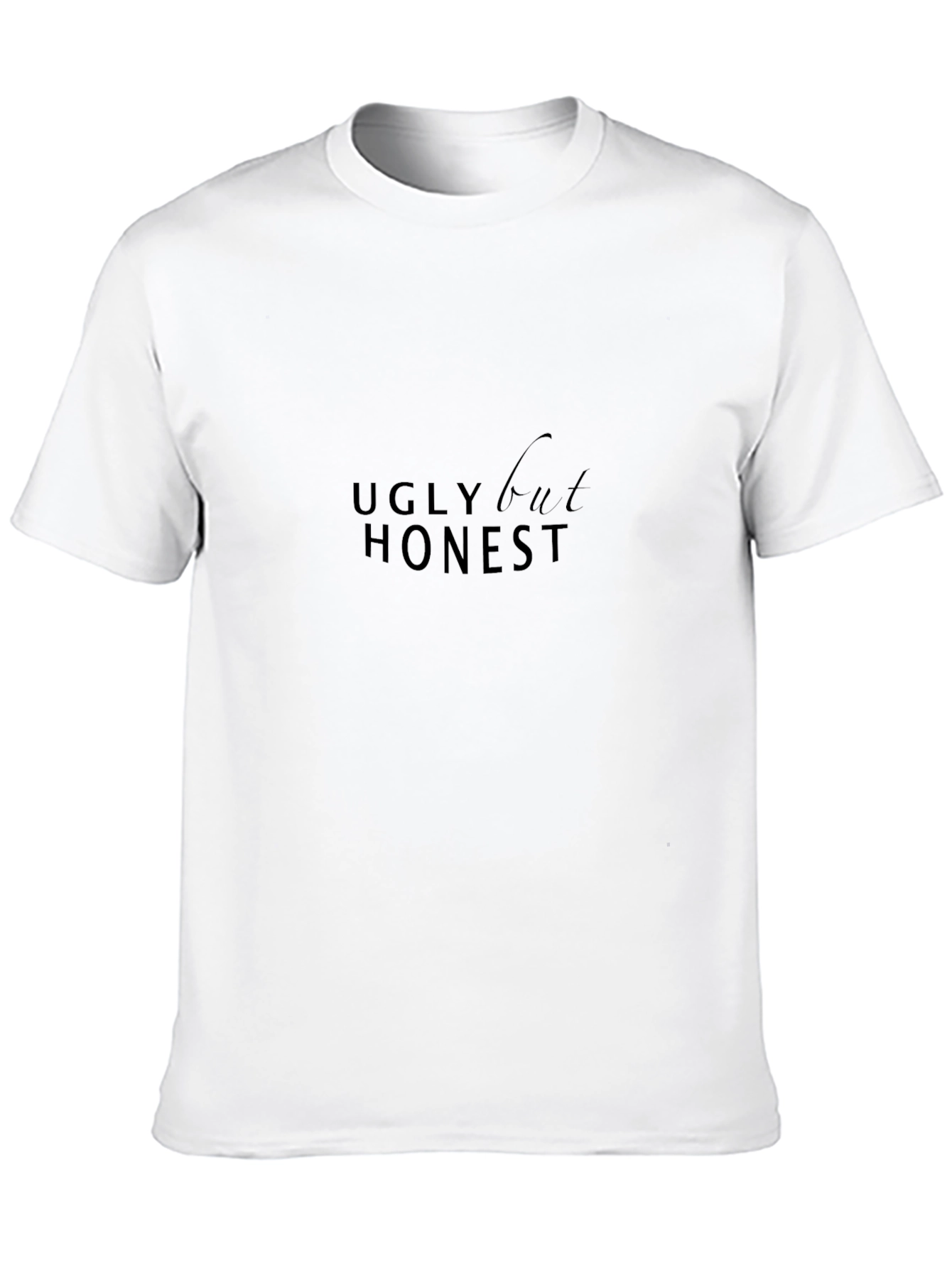 Ugly But Honest Black T-Shirt