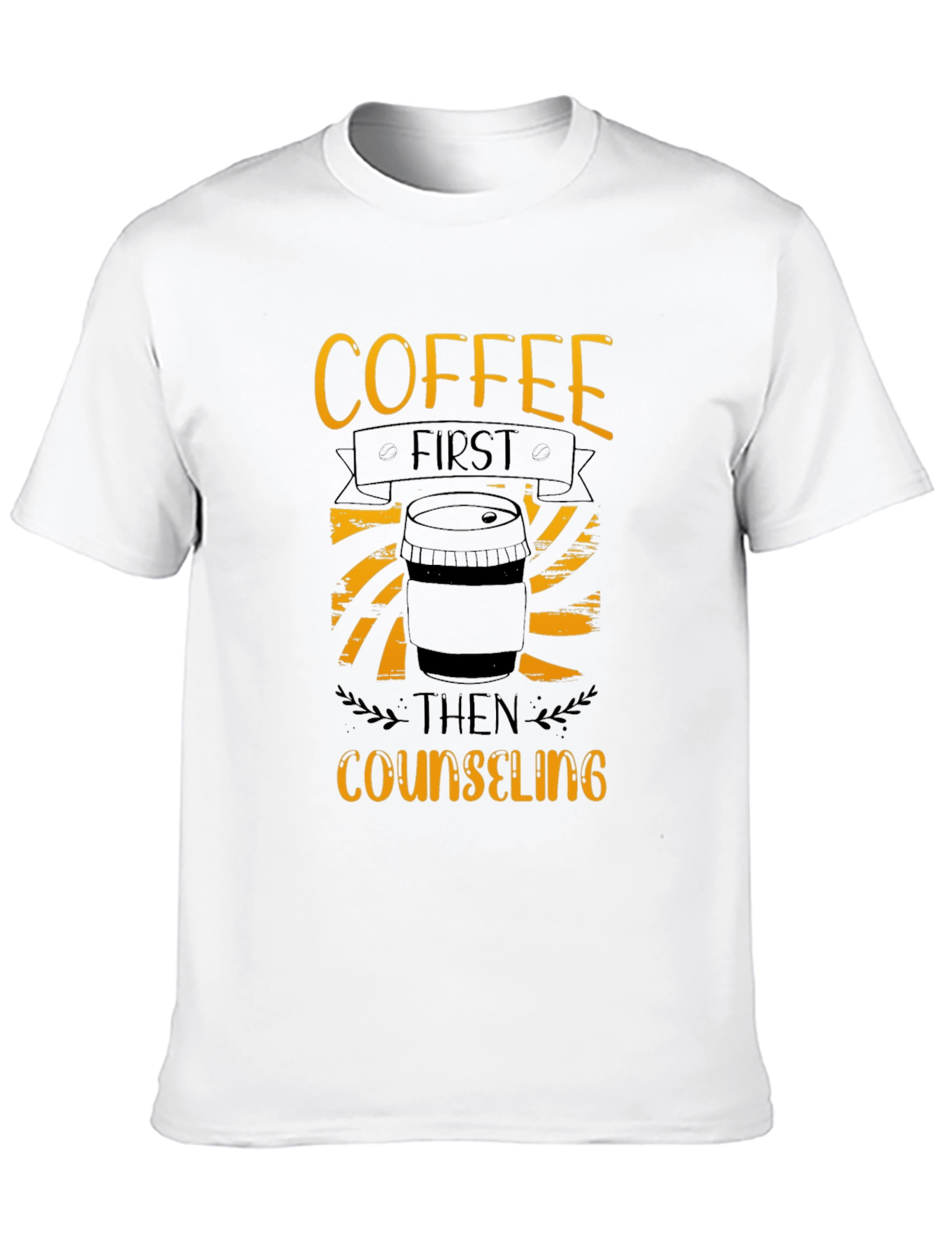 Coffee First Counseling T-Shirt - Black