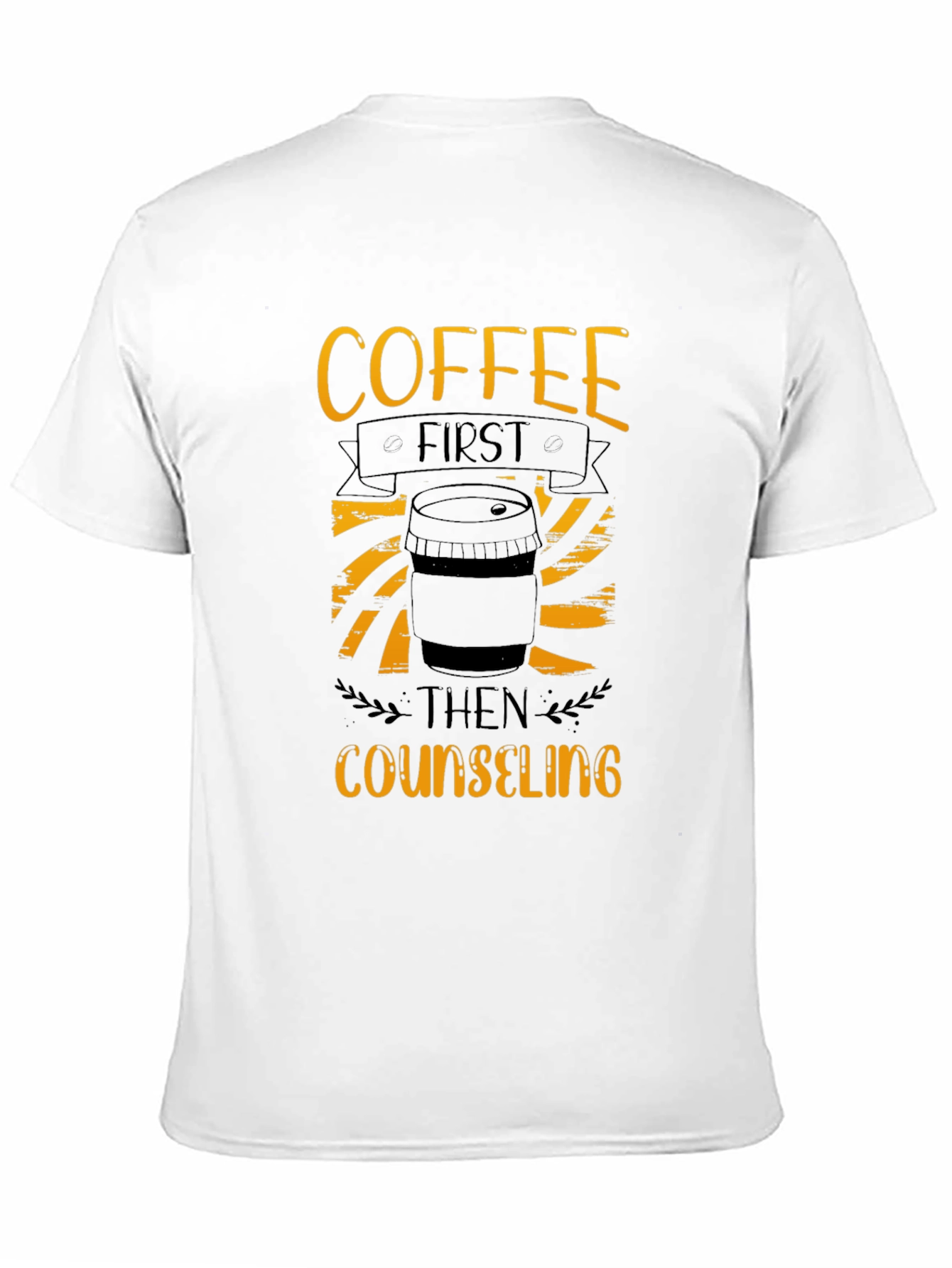 Coffee First Counseling T-Shirt - Black
