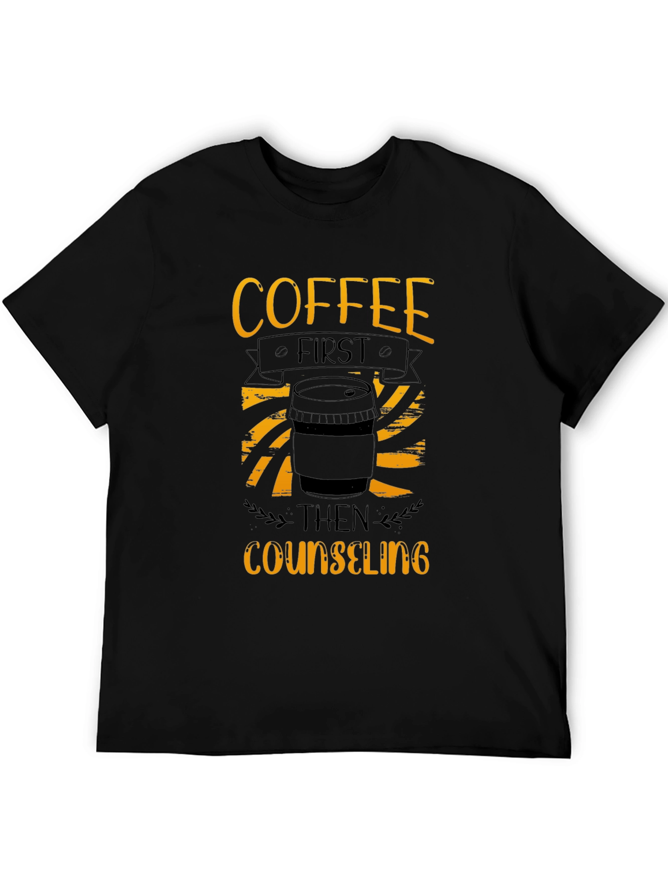 Coffee First Counseling T-Shirt - Black