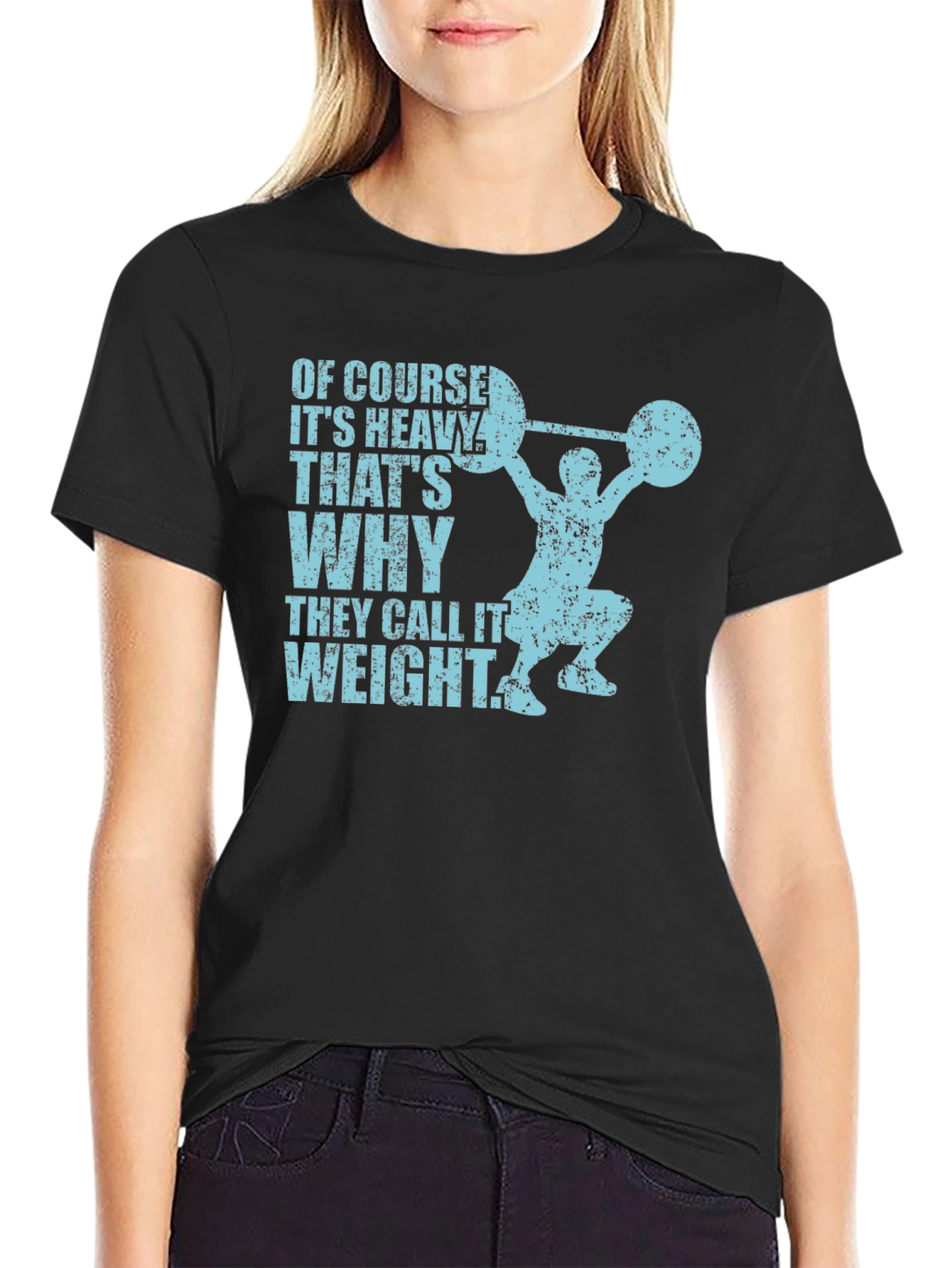 Funny Weightlifting T-Shirt: Of Course Its Heavy