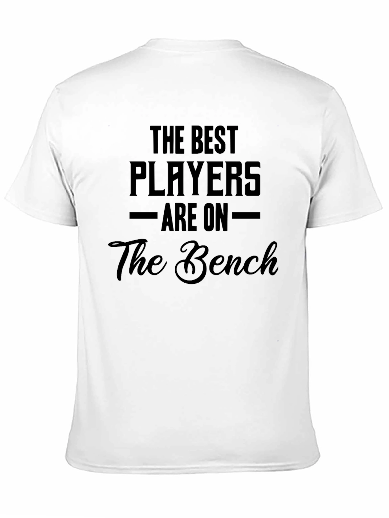 Funny The Bench Graphic Tee for Players