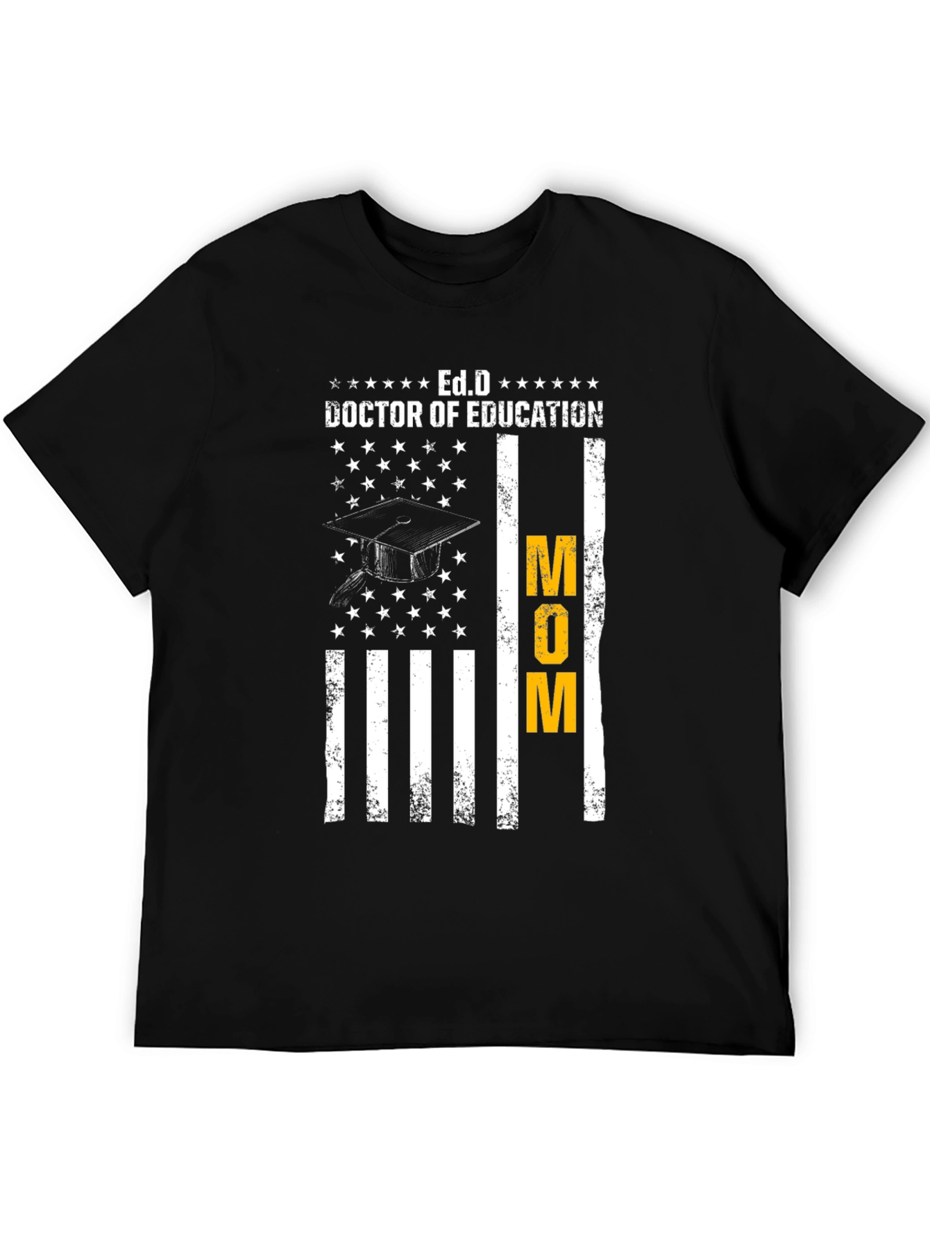 Ed.D Doctor of Education Mom T-Shirt