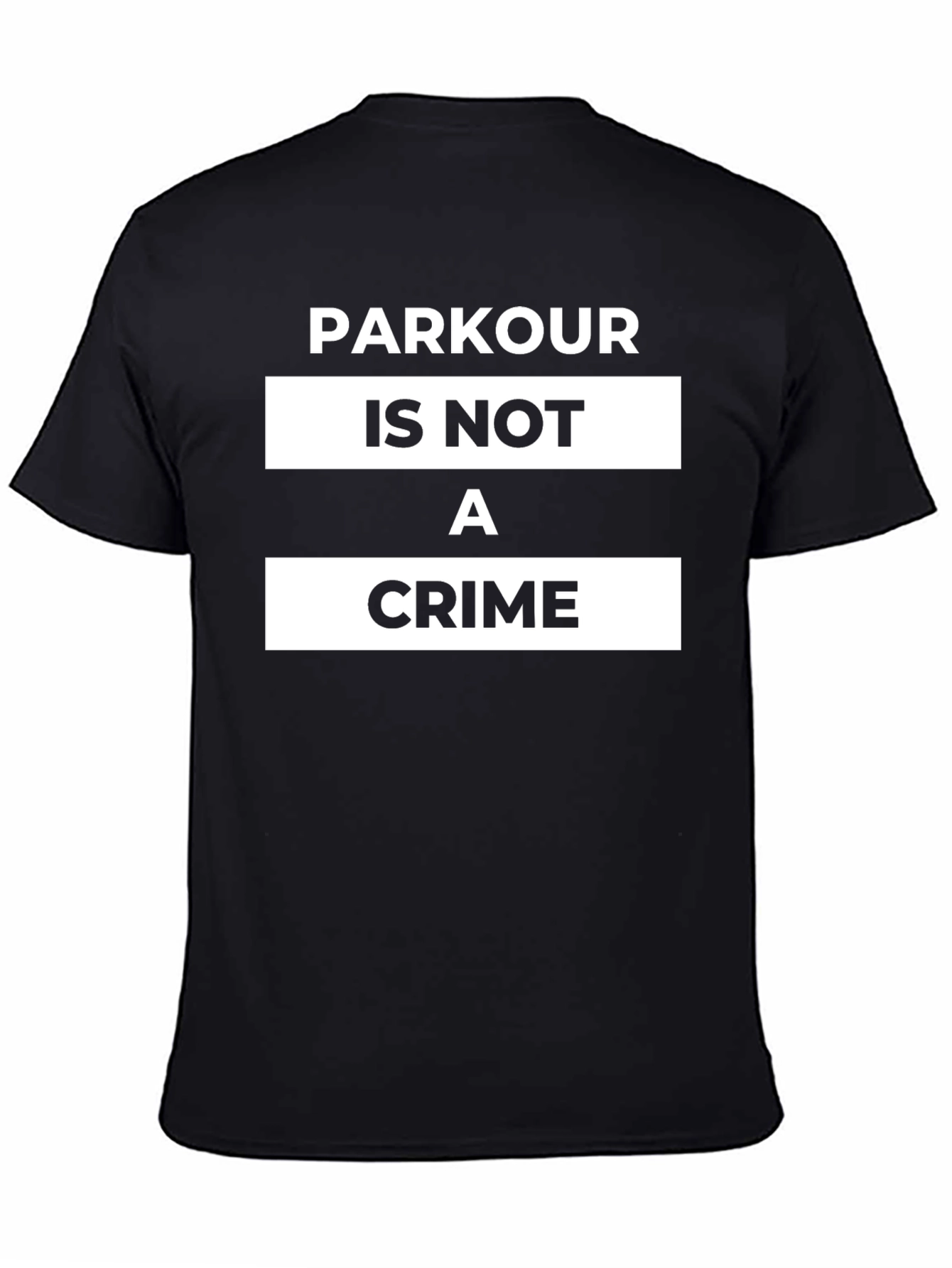Parkour Is Not A Crime T-Shirt - Black