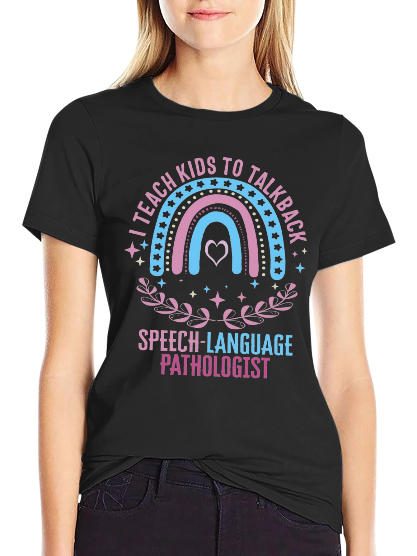 Speech Language Pathologist Tee - I Teach Kids