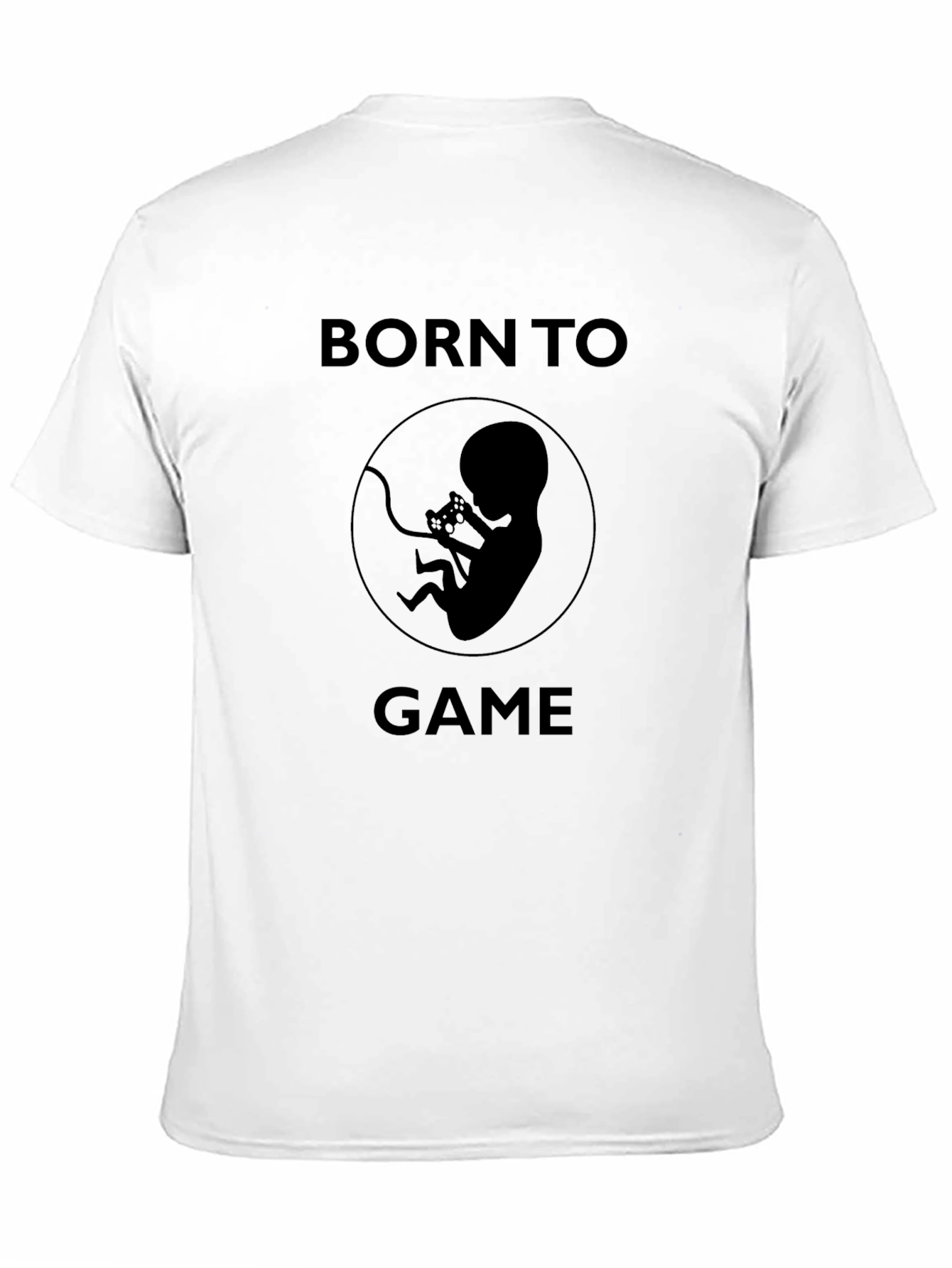 Born To Game T-Shirt - Gamer Apparel