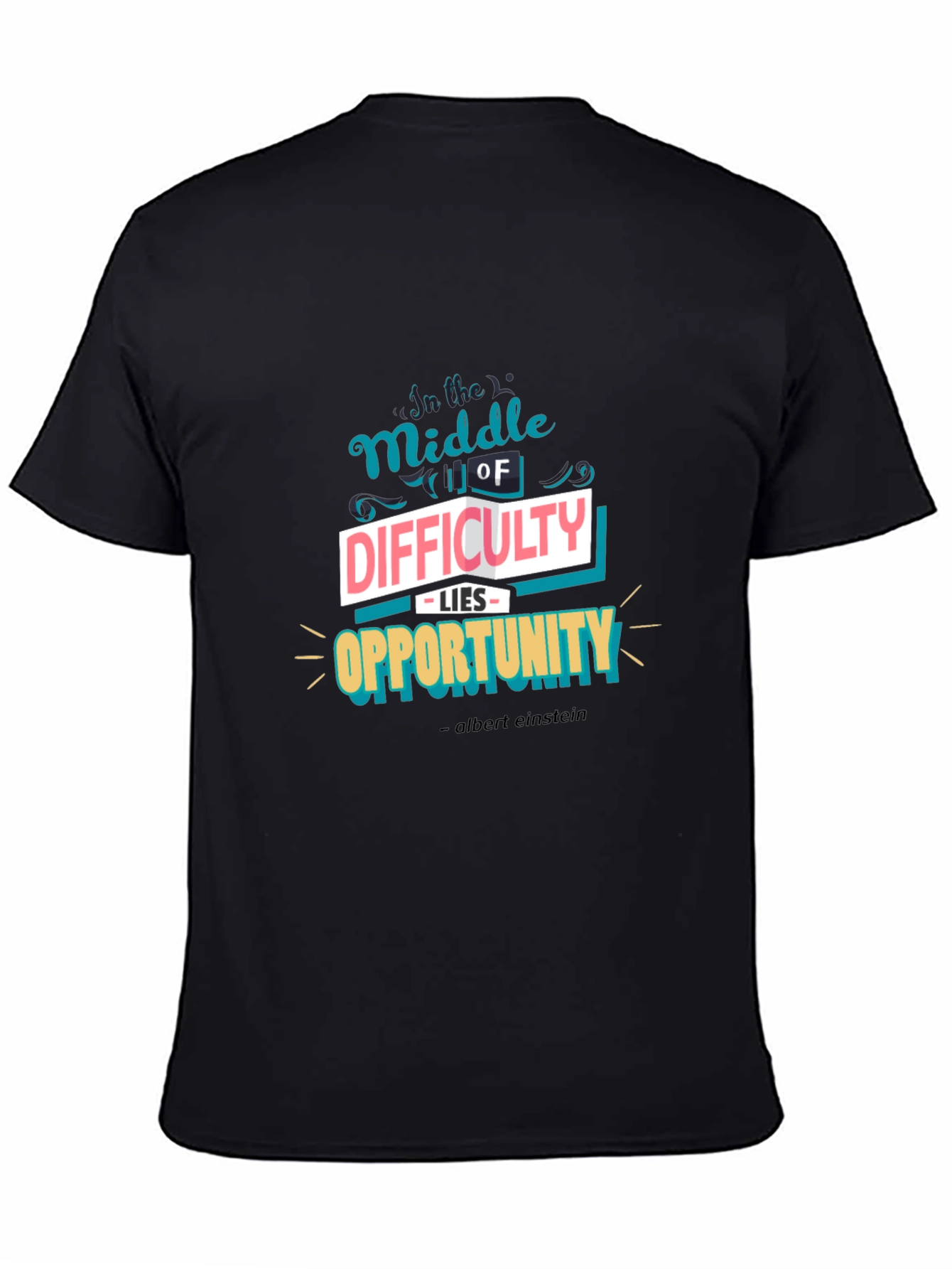 Motivational Difficulty & Opportunity Graphic Tee