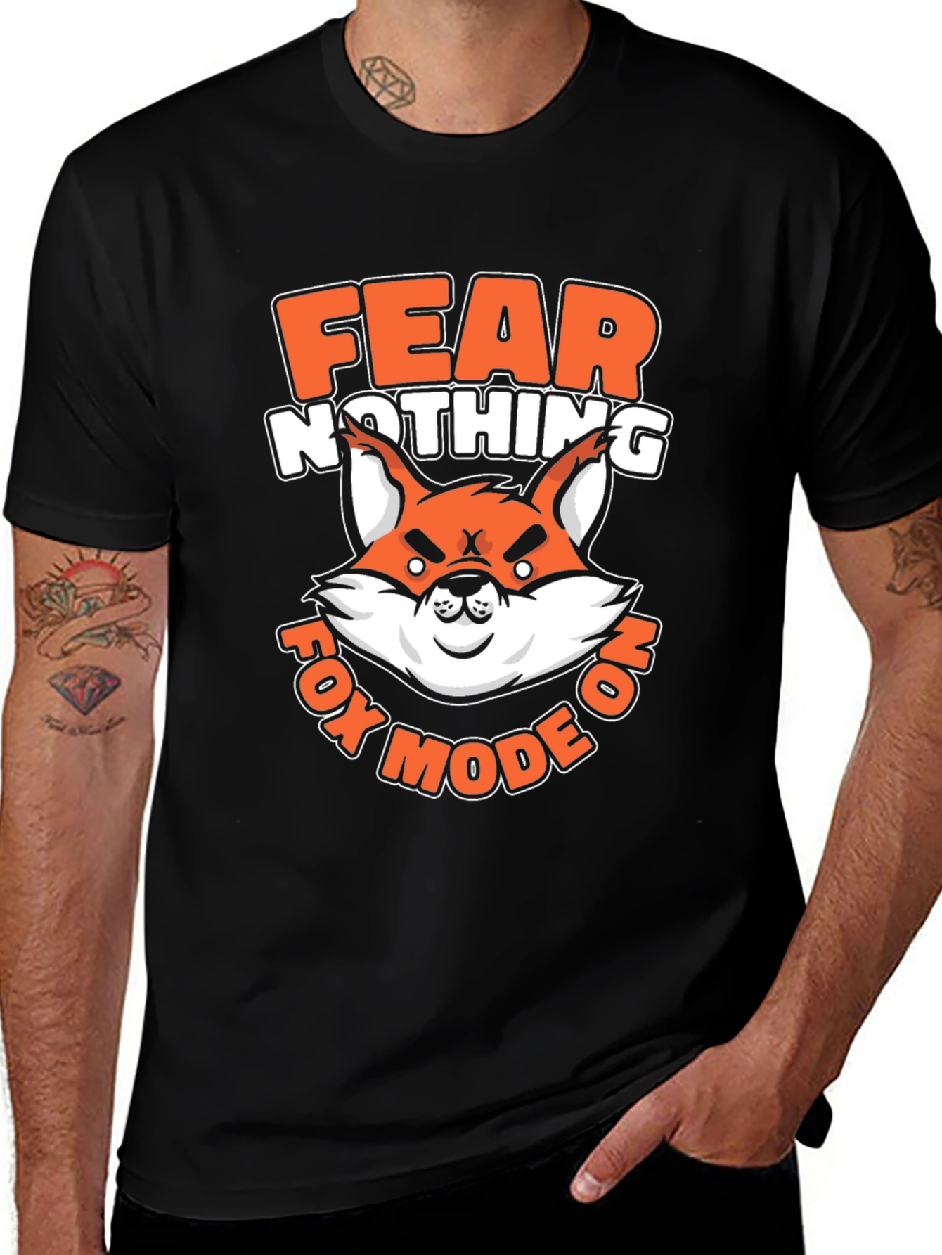 Fear Nothing Fox Mode On T-Shirt